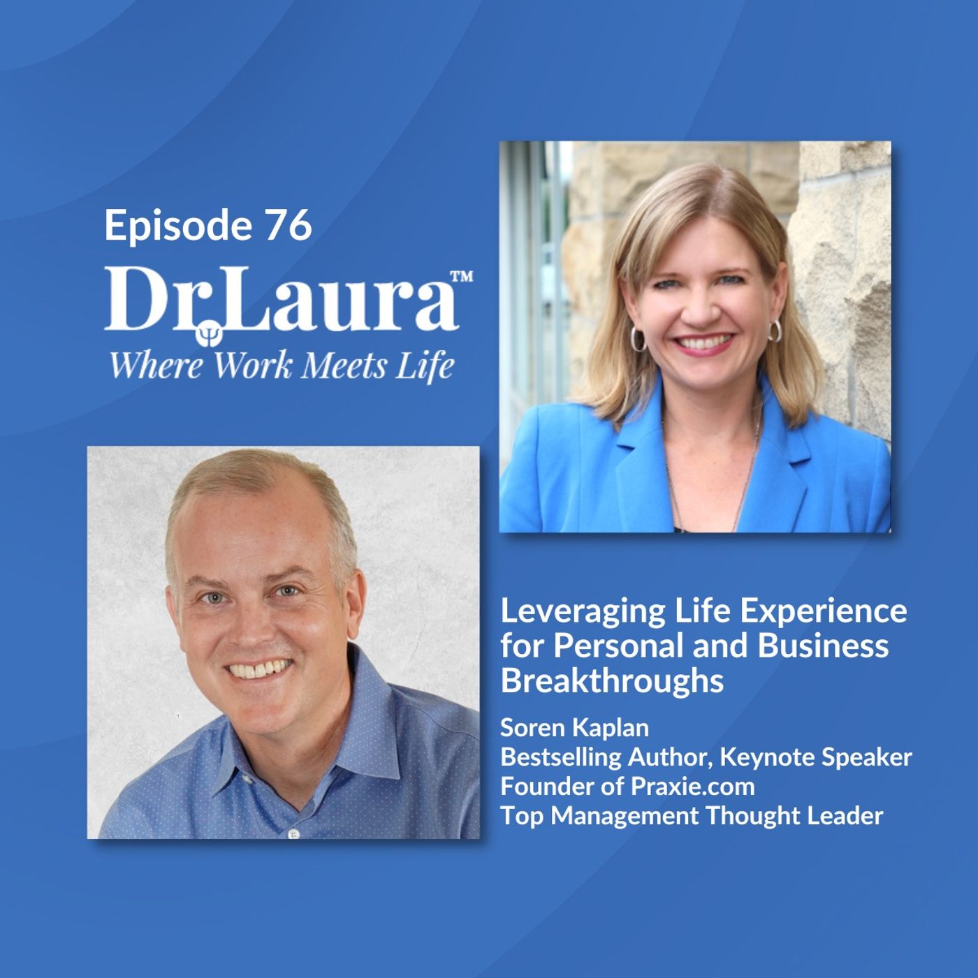 Leveraging Life Experience for Personal and Business Breakthroughs