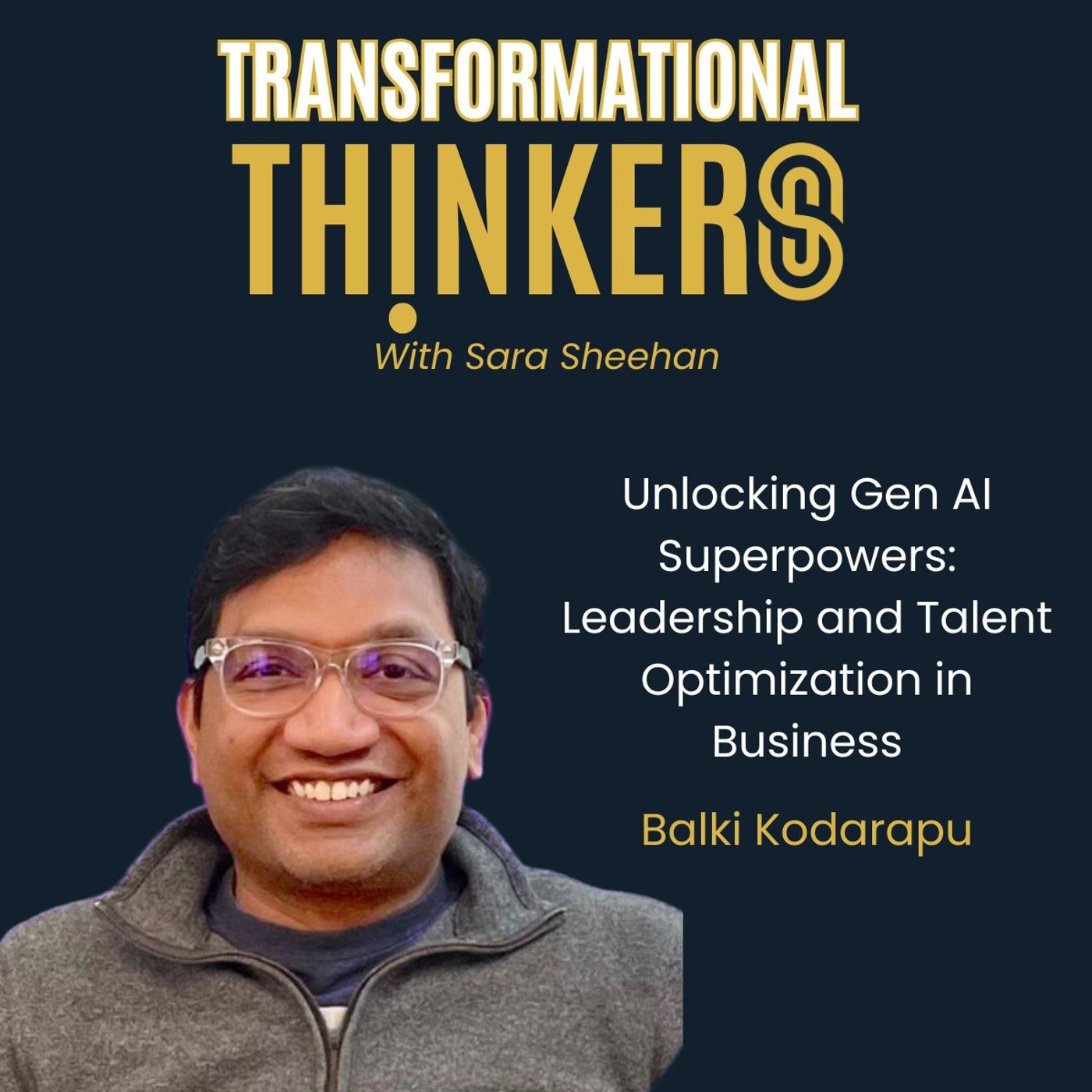 Transformational Thinkers with Sara Sheehan