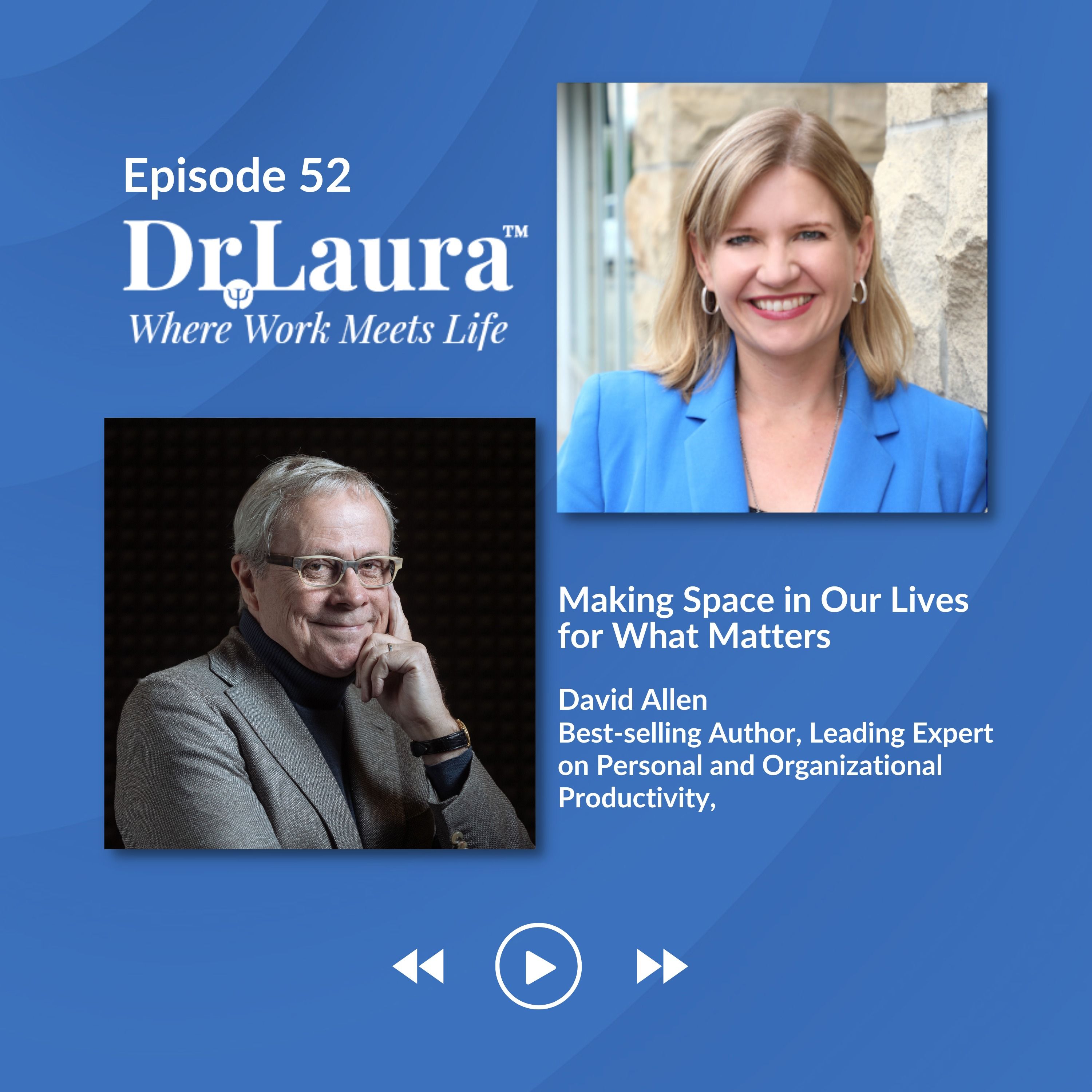 Where Work Meets Life™ with Dr. Laura