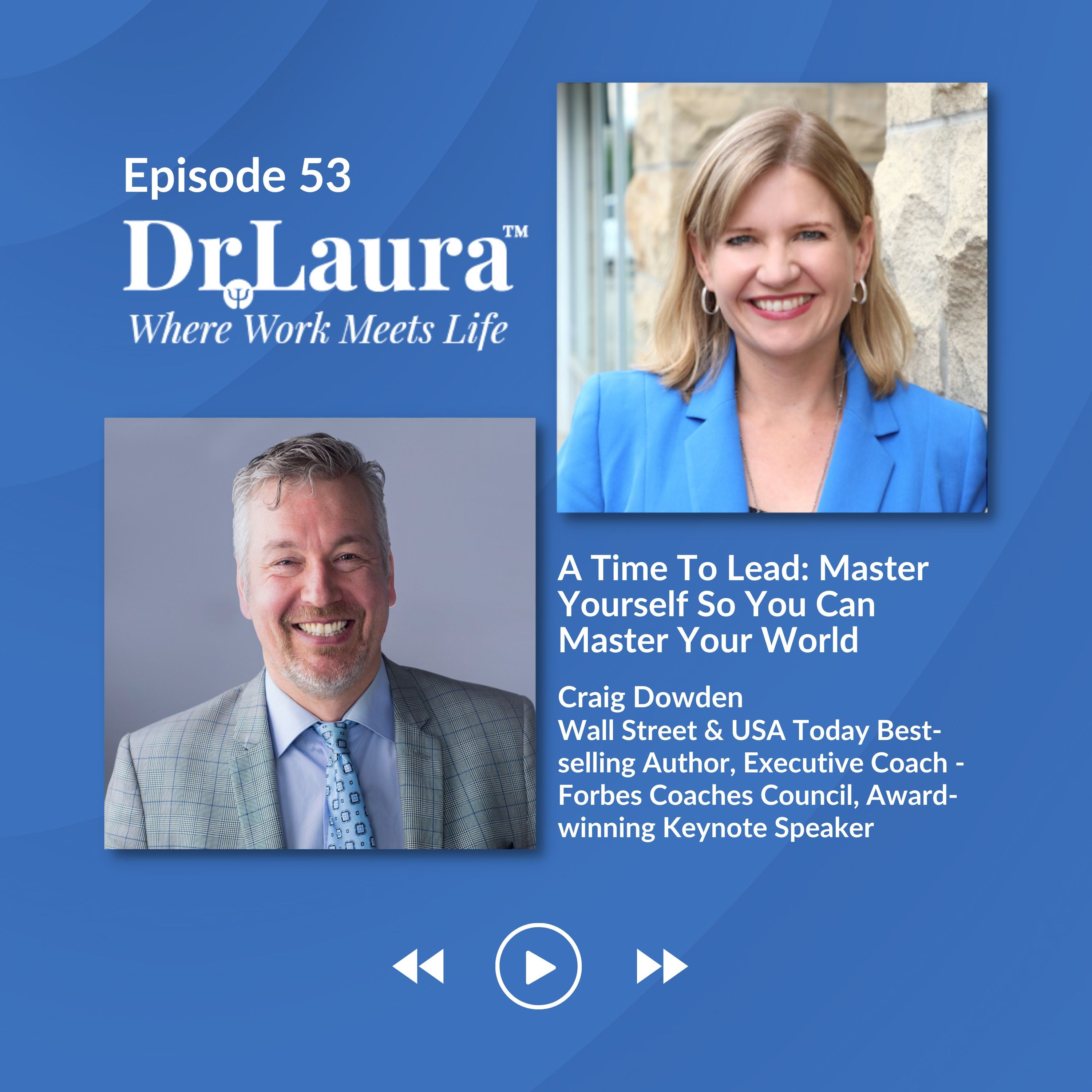 A Time To Lead: Master Yourself So You Can Master Your World