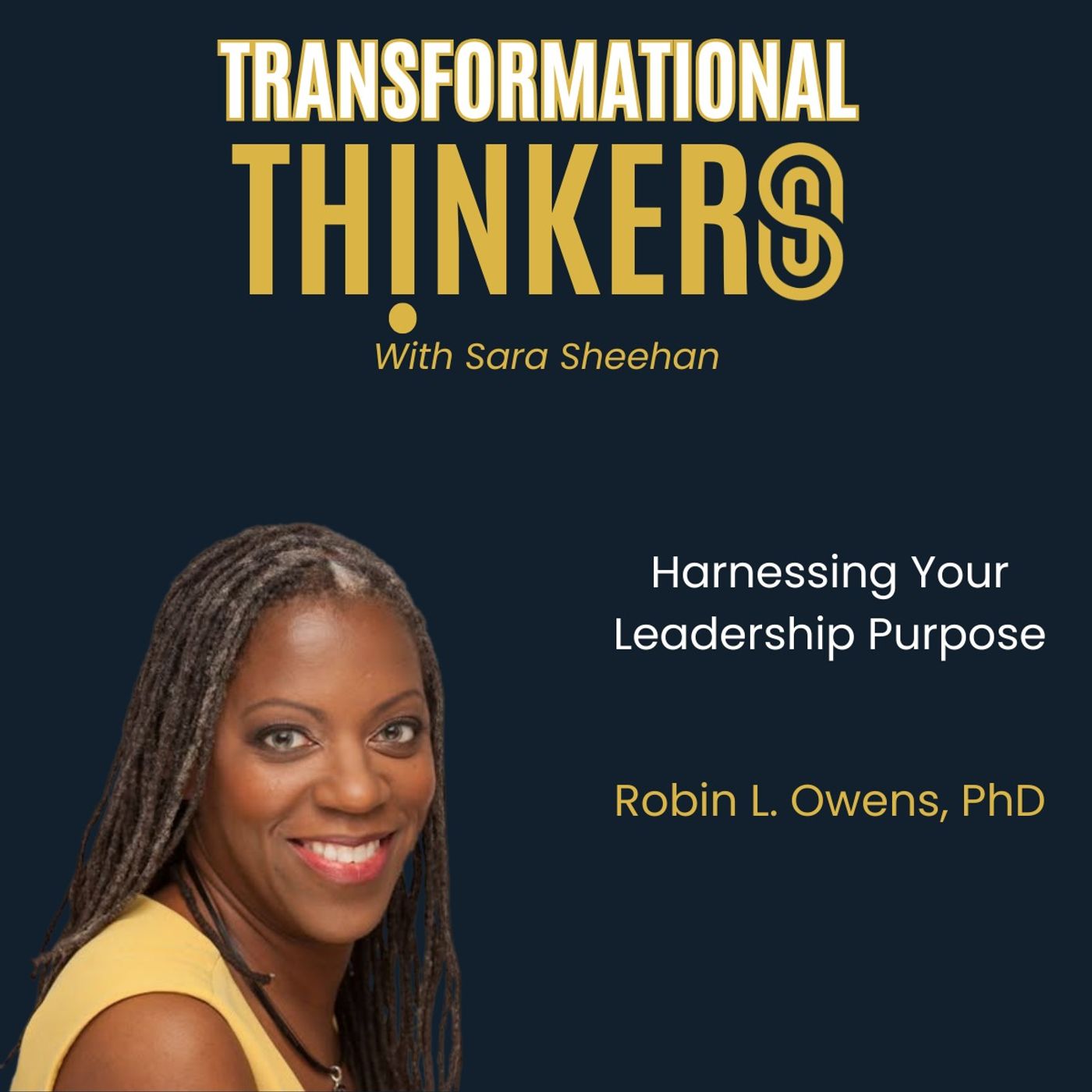 Transformational Thinkers with Sara Sheehan