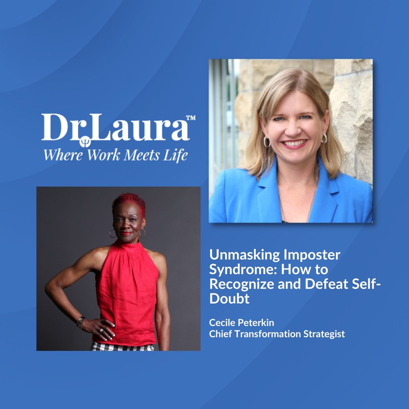 Unmasking Imposter Syndrome: How to Recognize and Defeat Self-Doubt