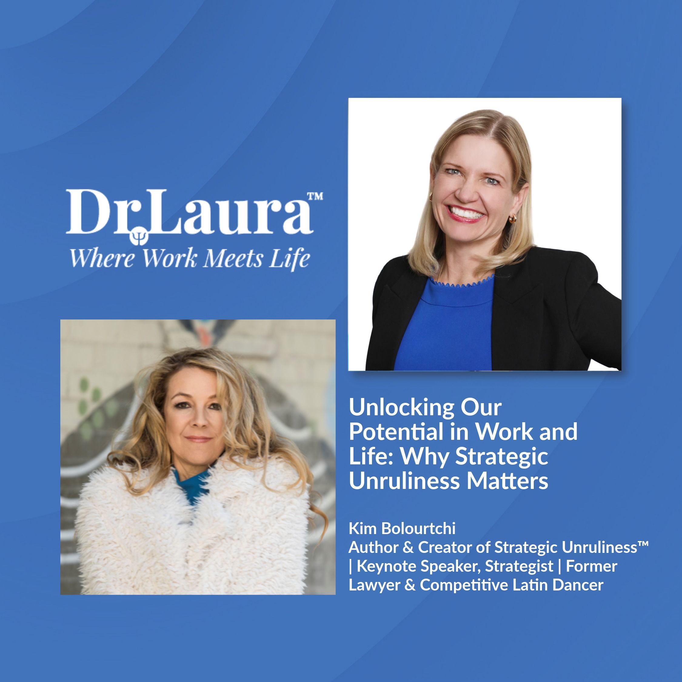 Unlocking Our Potential in Work and Life: Why Strategic Unruliness Matters