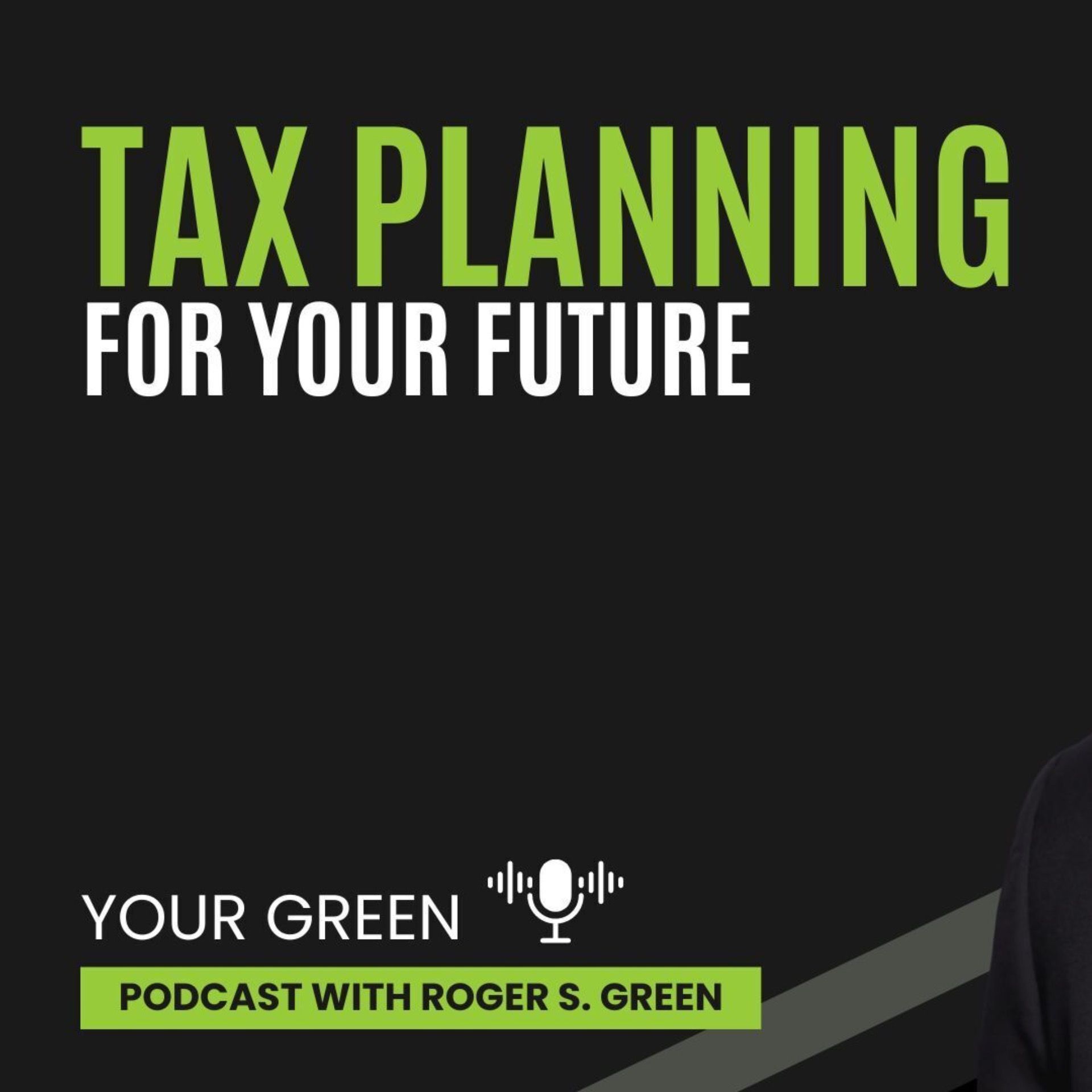 Tax Planning For Your Future