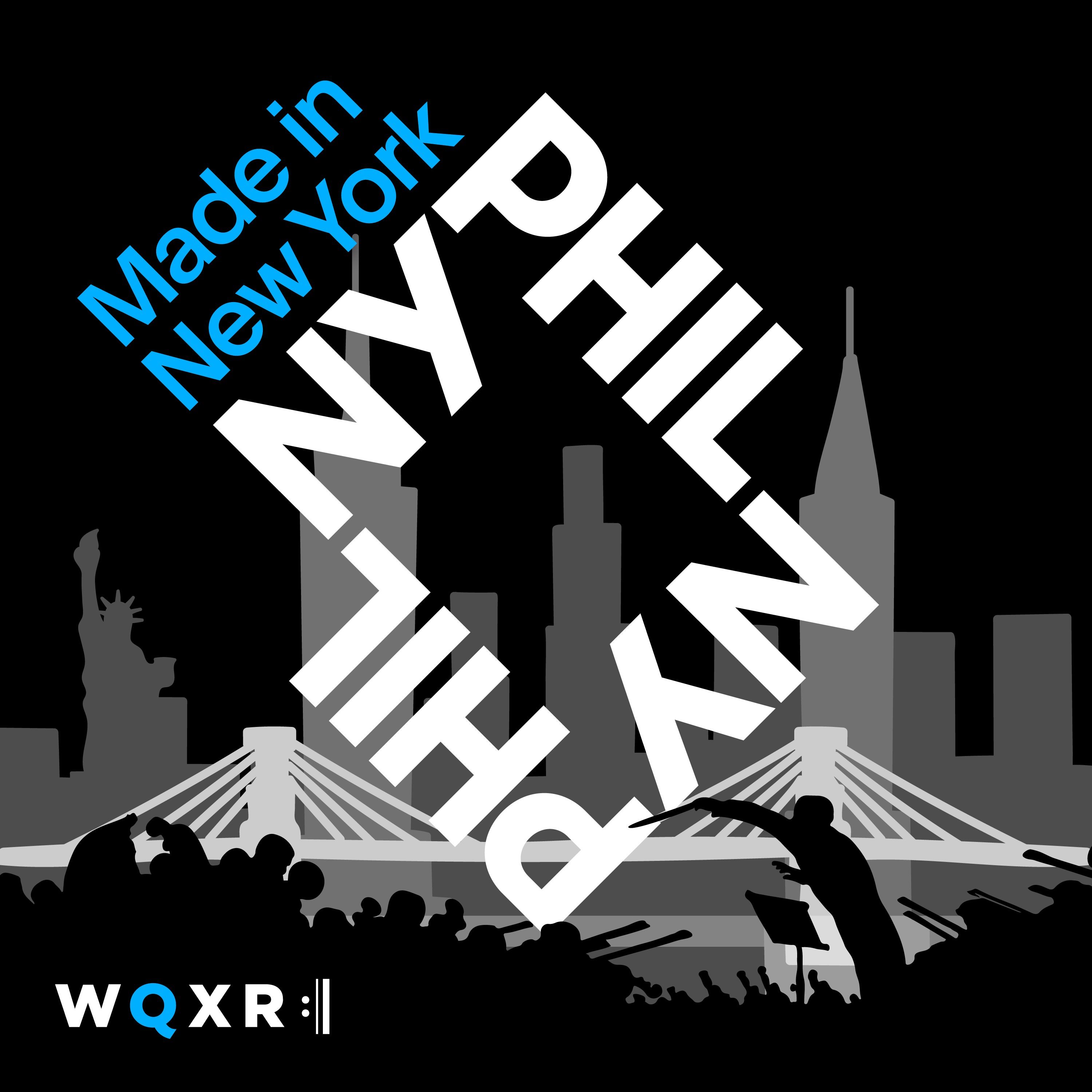 The NY Phil Story: Made in New York | WQXR | New York's Classical