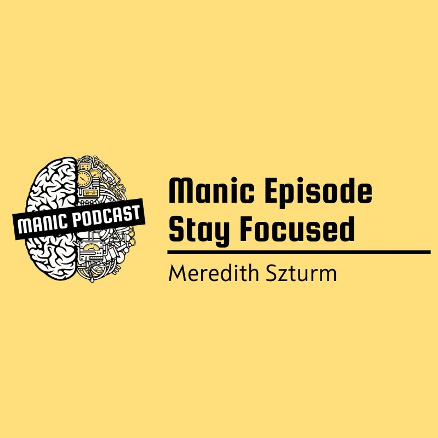 Stay Focused episode artwork