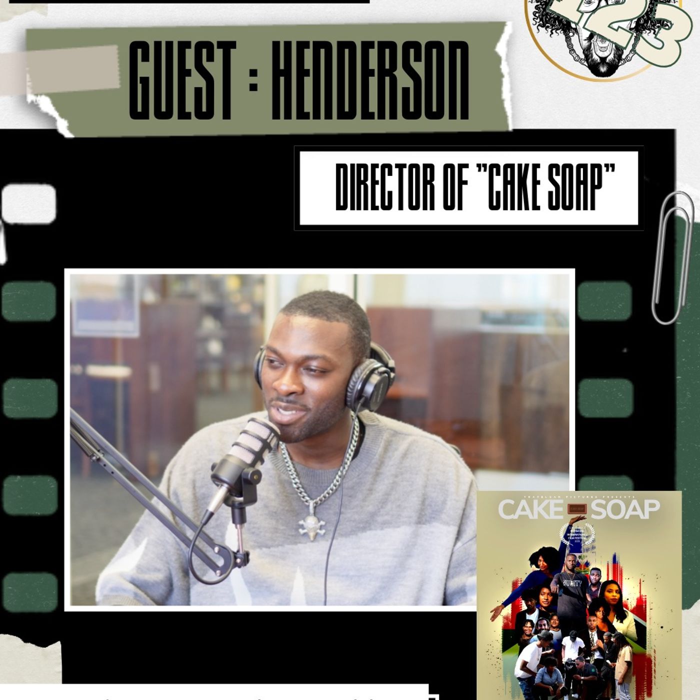 #123 Henderson Brathwaite Movie Director/Musician