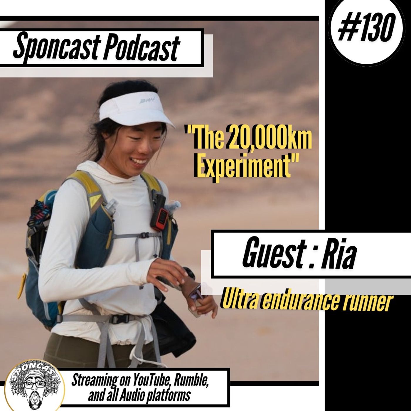 #130 Ria "The 20,000km Experiment"