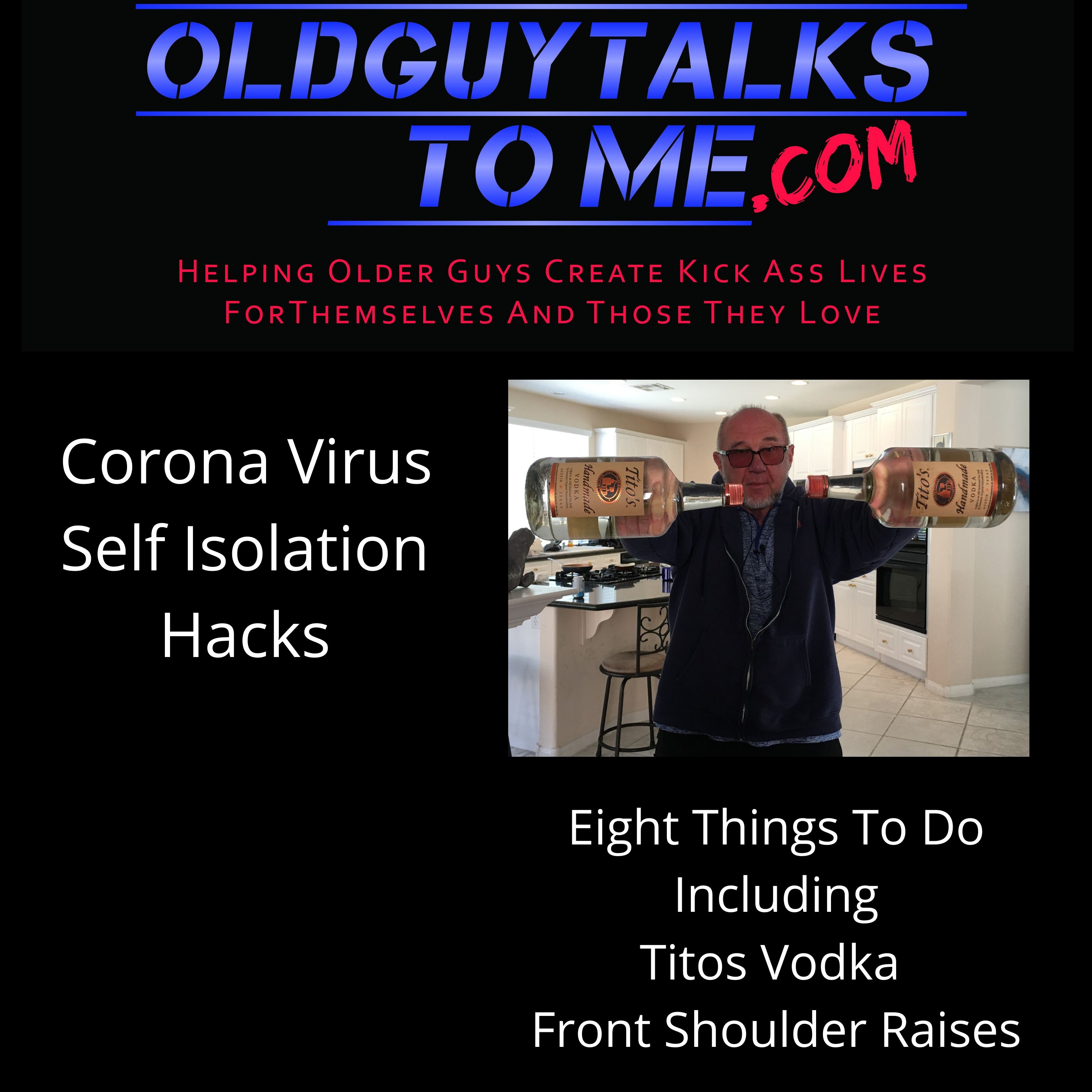 17. CORONA VIRUS SELF ISOLATION HACKS