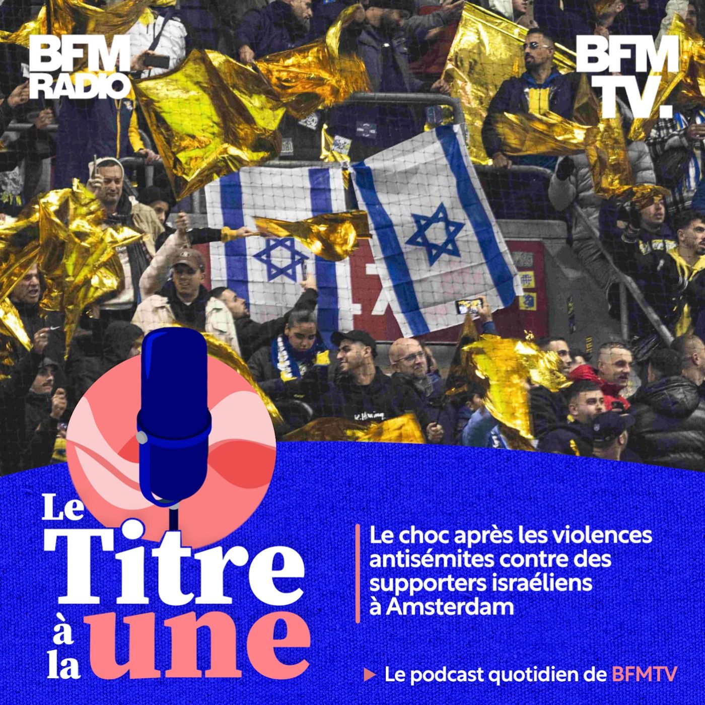 Le choc après les violences antisémites contre des supporters israéliens à Amsterdam