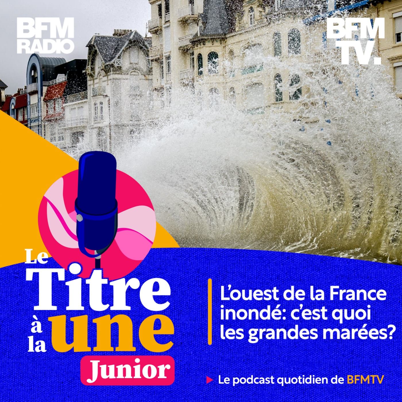 L'ouest de la France inondé: c'est quoi les grandes marées?
