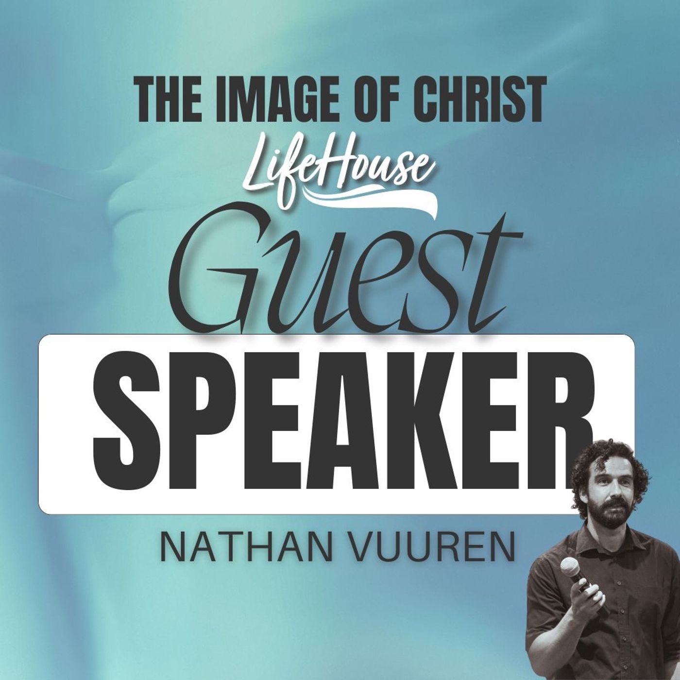 The Image of Christ | 9 November | Nathan Vuuren