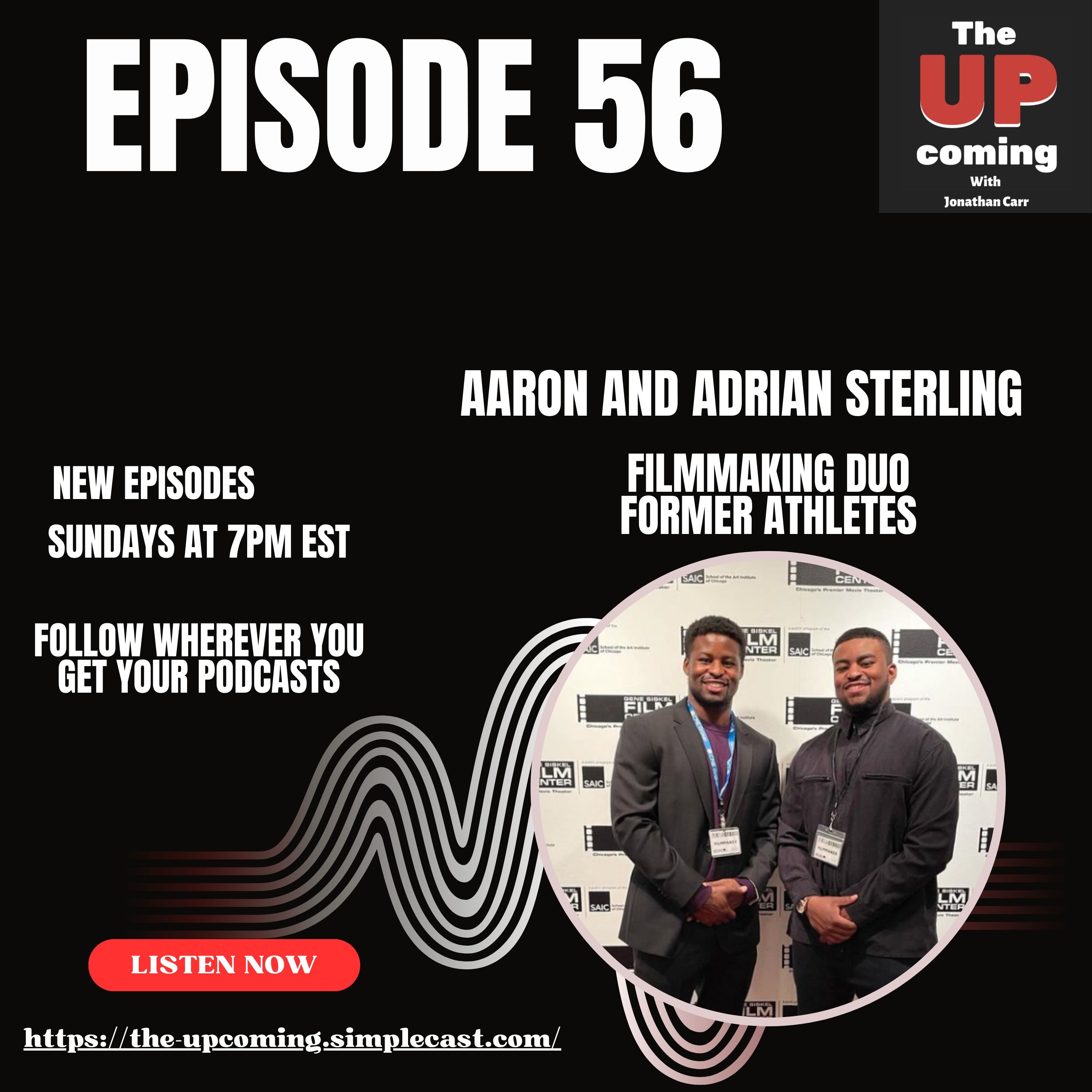 Episode #56: Aaron and Adrian Sterling episode artwork