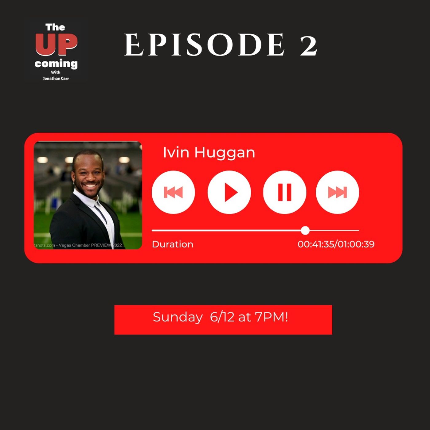 Who and What is Ivin Huggan? episode artwork