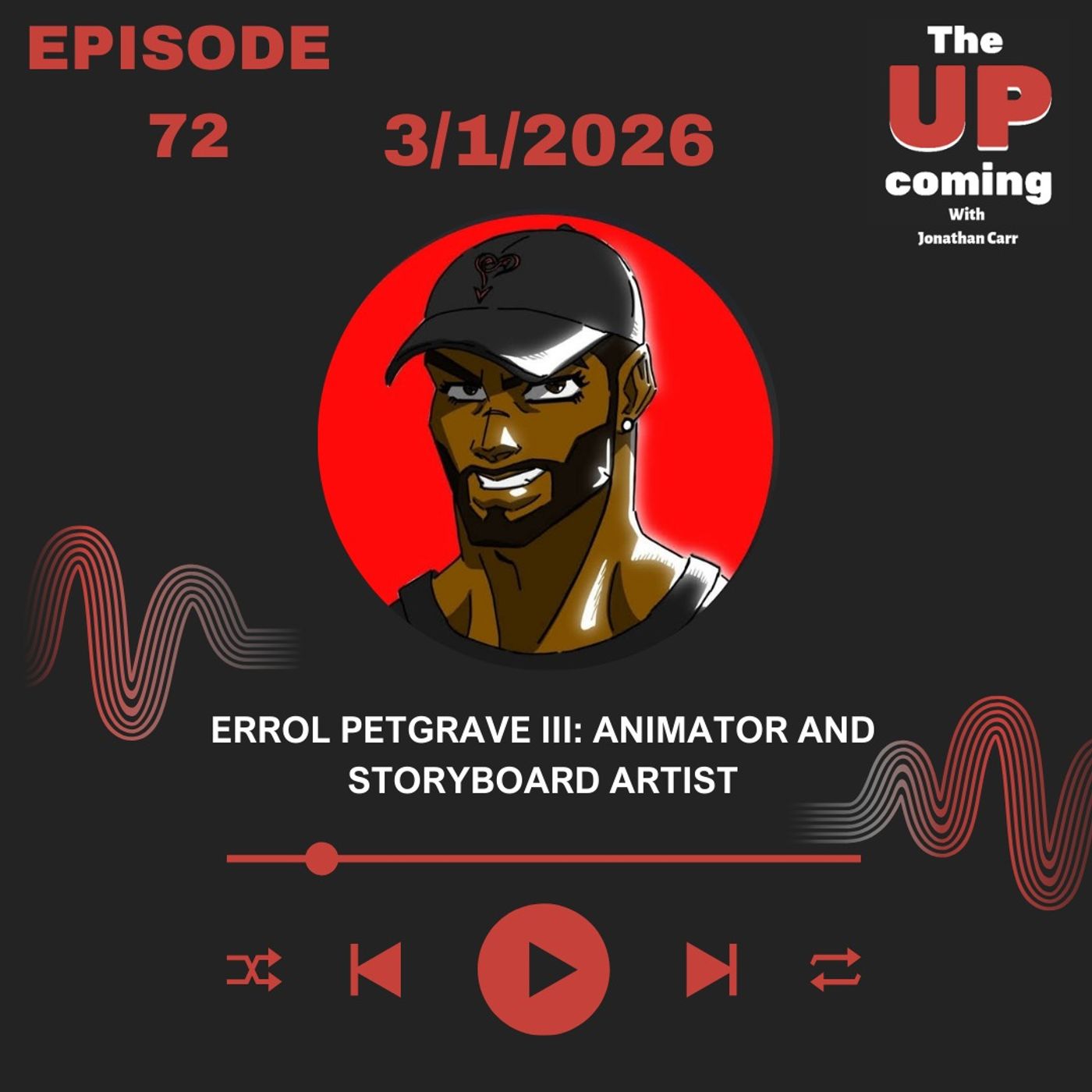 Episode #72: Errol Petgrave III episode artwork