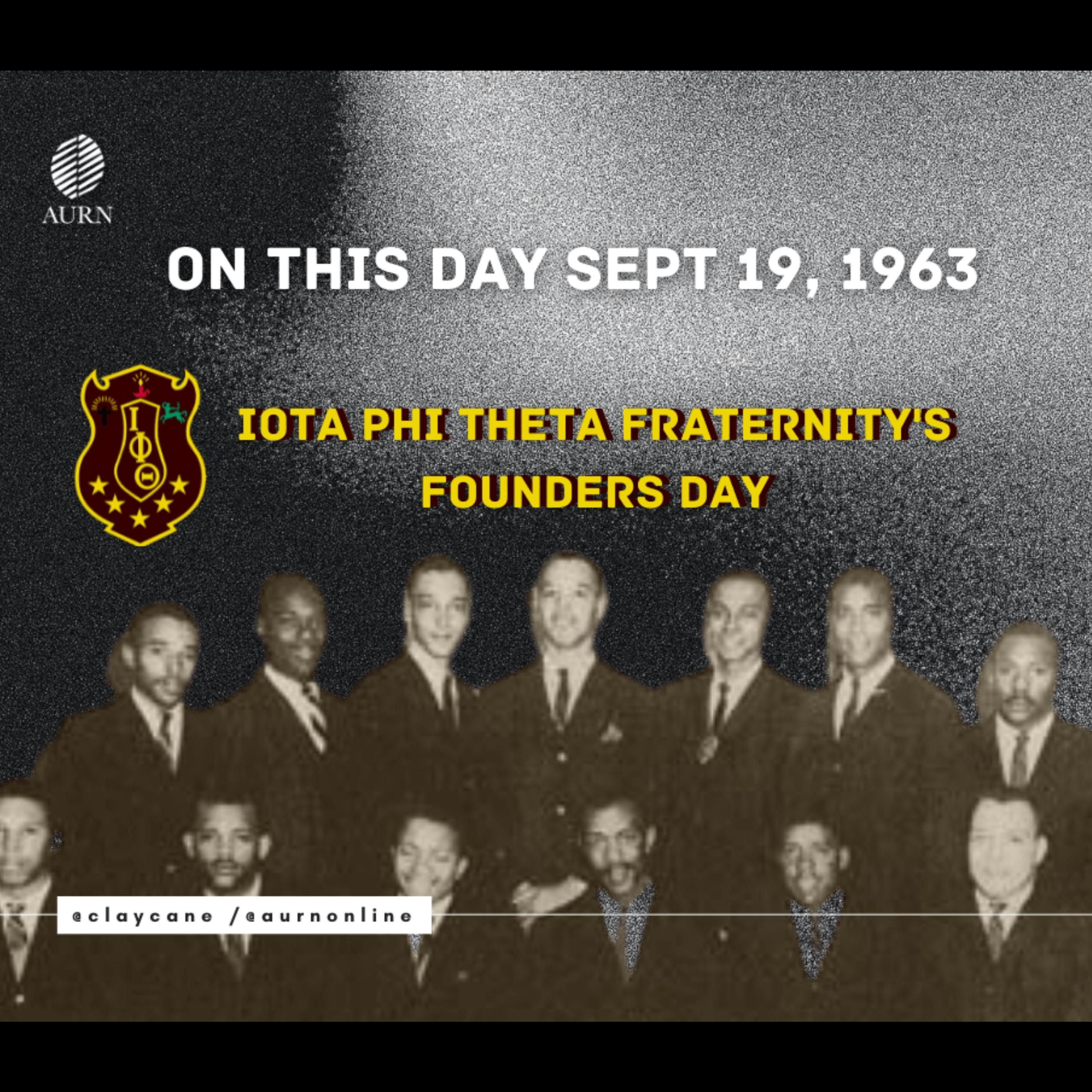 #OTD: Iota Phi Theta - From Civil Rights Roots to Global Reach