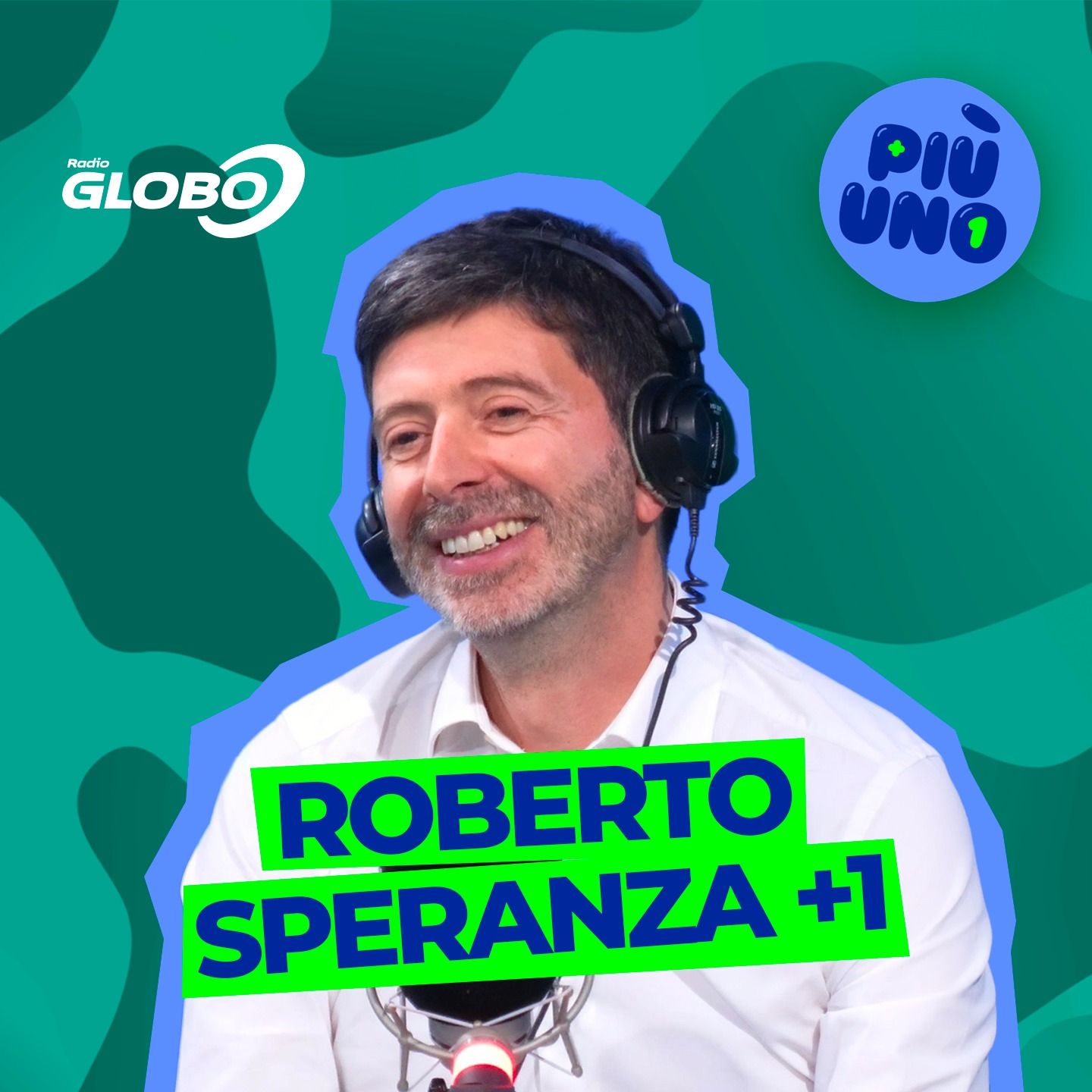 Più Uno - Ep.16 - Roberto Speranza +1 episode artwork