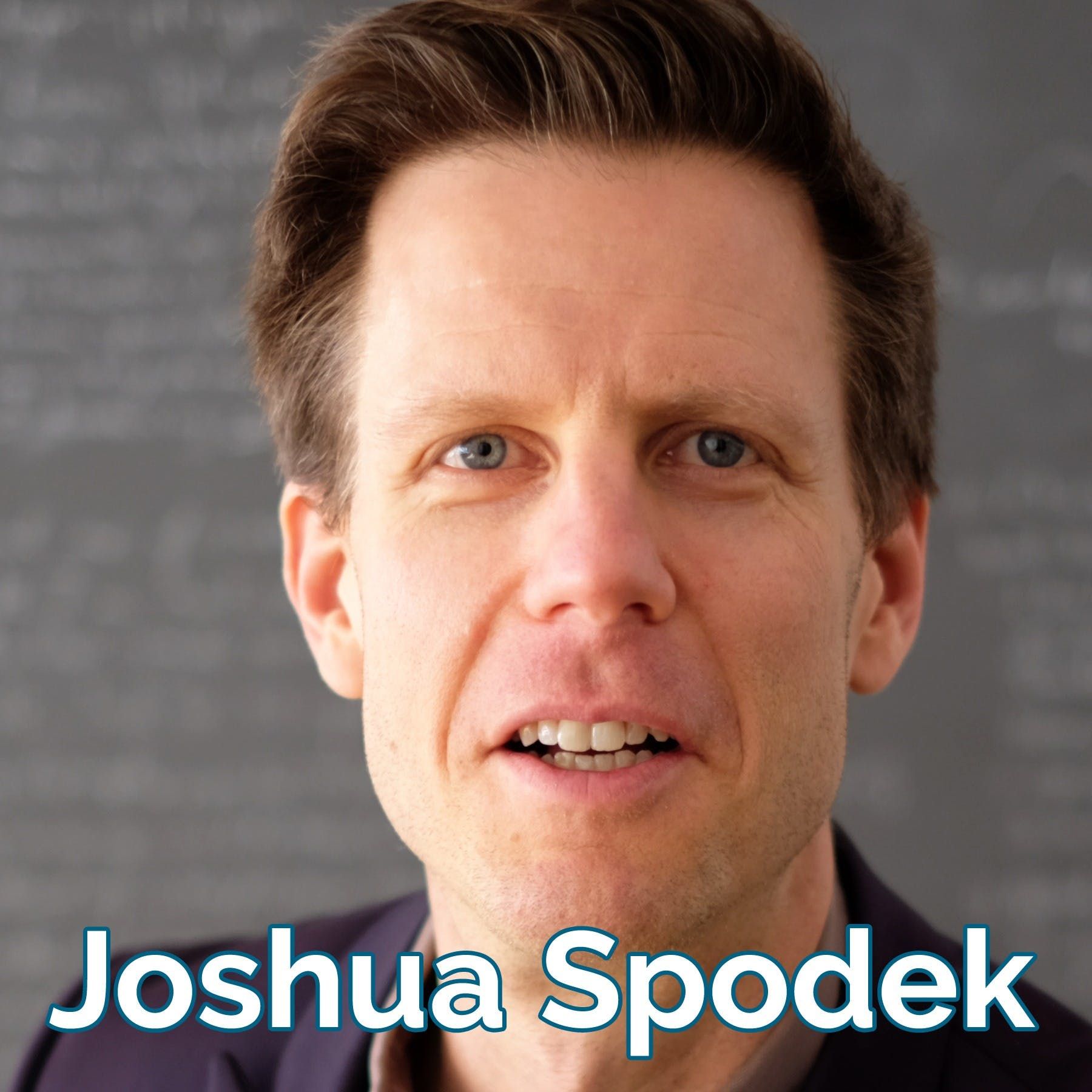 Joshua Spodek Initiative: Bring Your Passions to Life (audio)