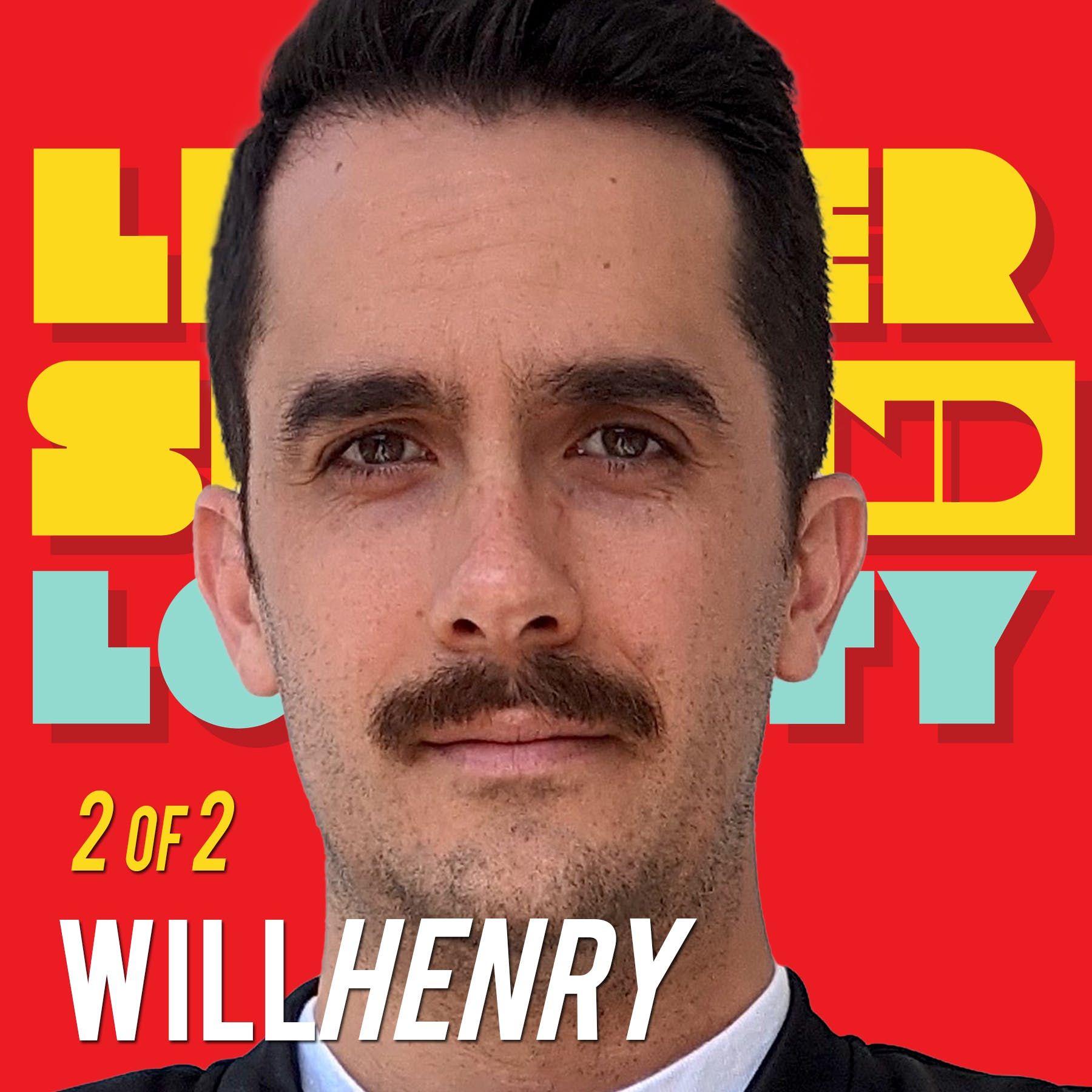 2/2:  Living In Space (Not MARS): Will Henry