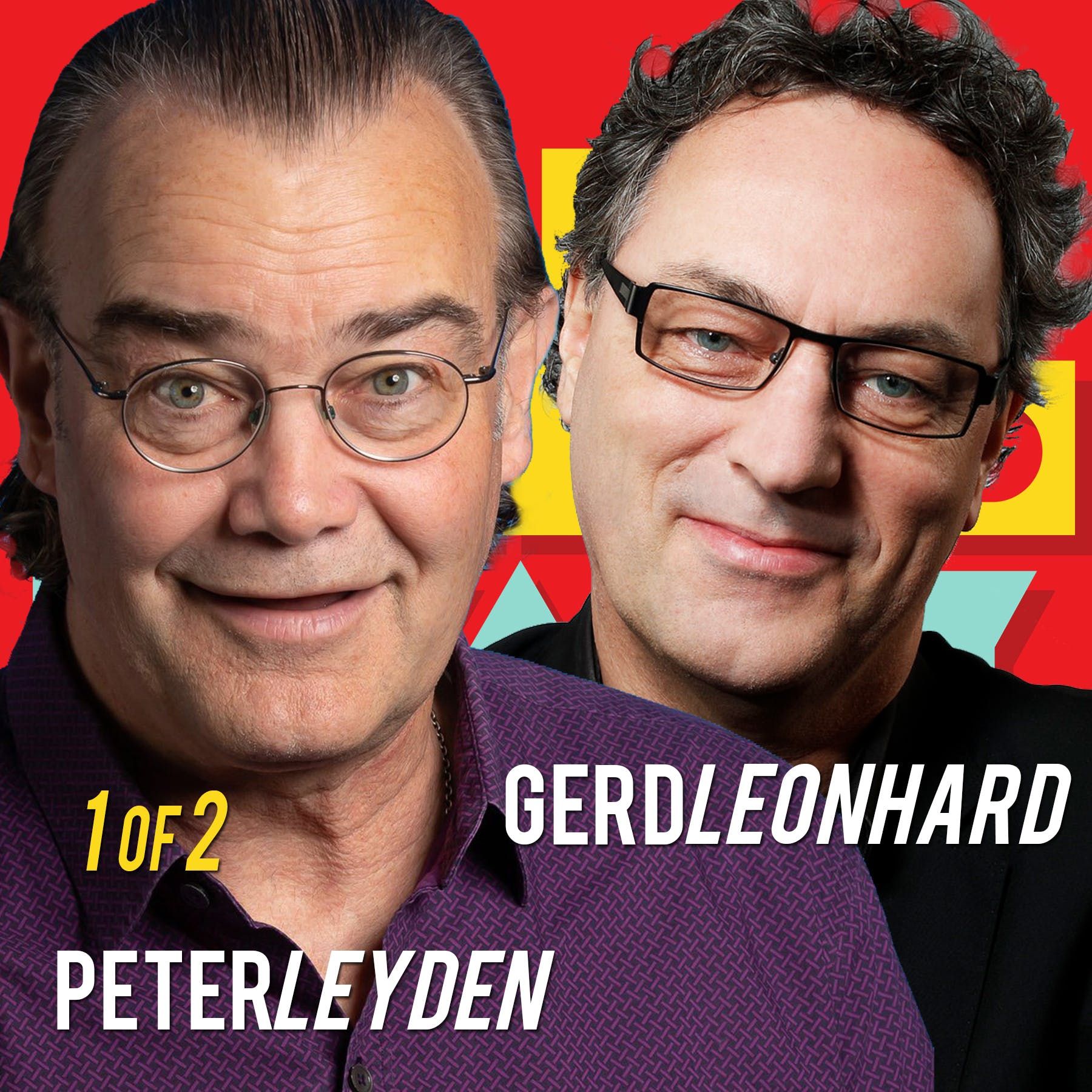 Part 1 of 2: ChatGPT, The A.I. Revolution and You: Peter Leyden & Gerd Leonhard