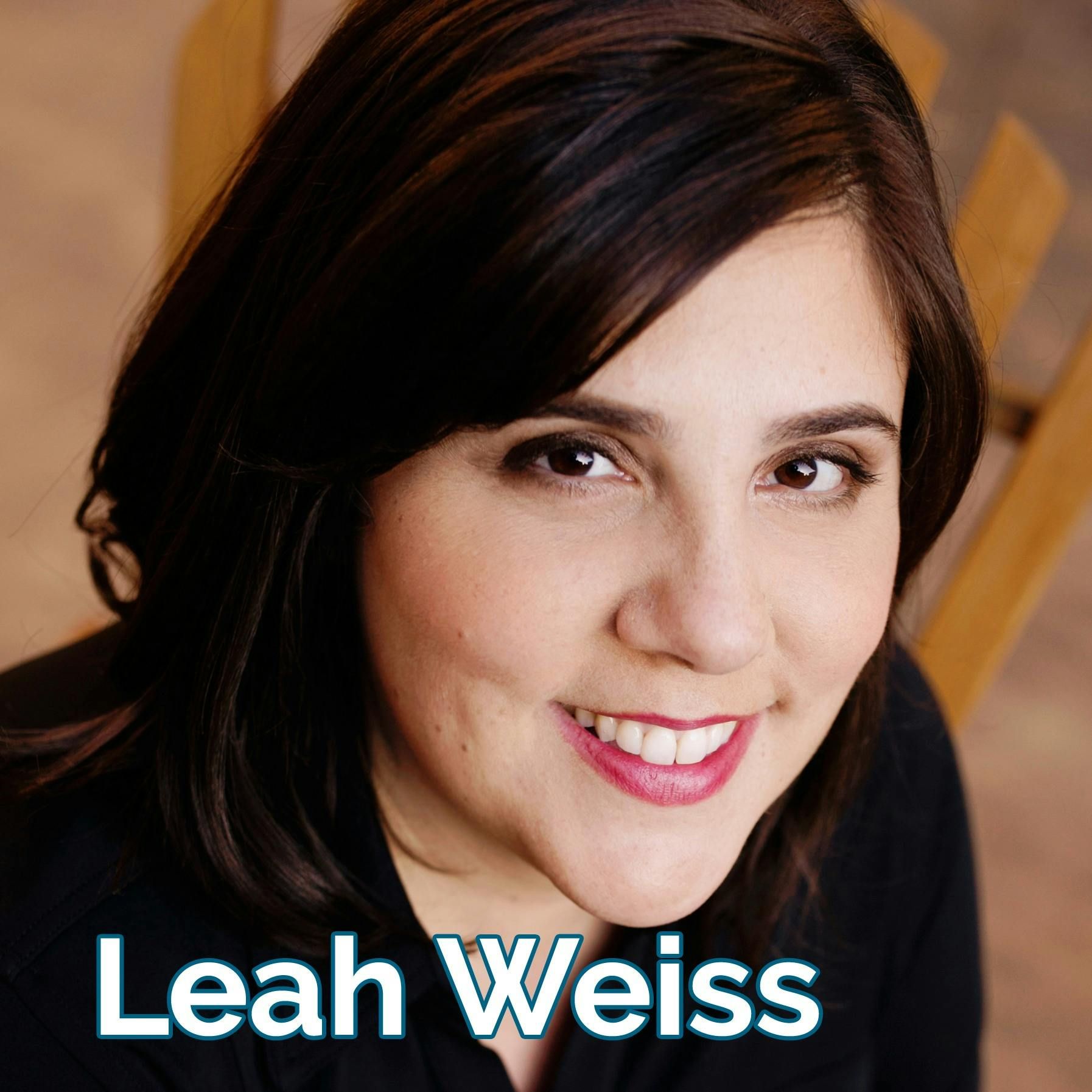 How We Work [audio] Dr. Leah Weiss
