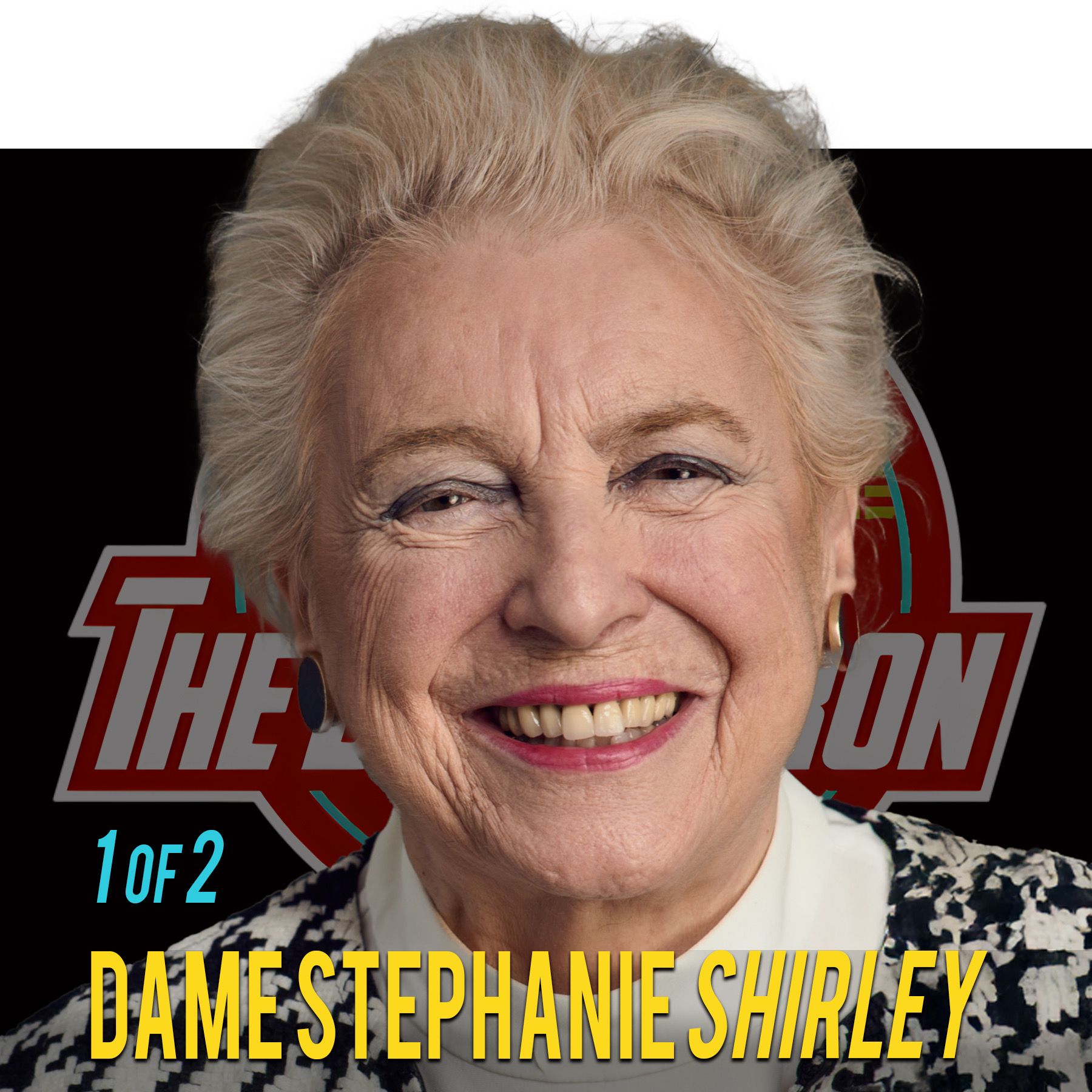 Part 1 of 2: Dame Stephanie Shirley R.I.P. Refugee, Tech Icon, and Philanthropist