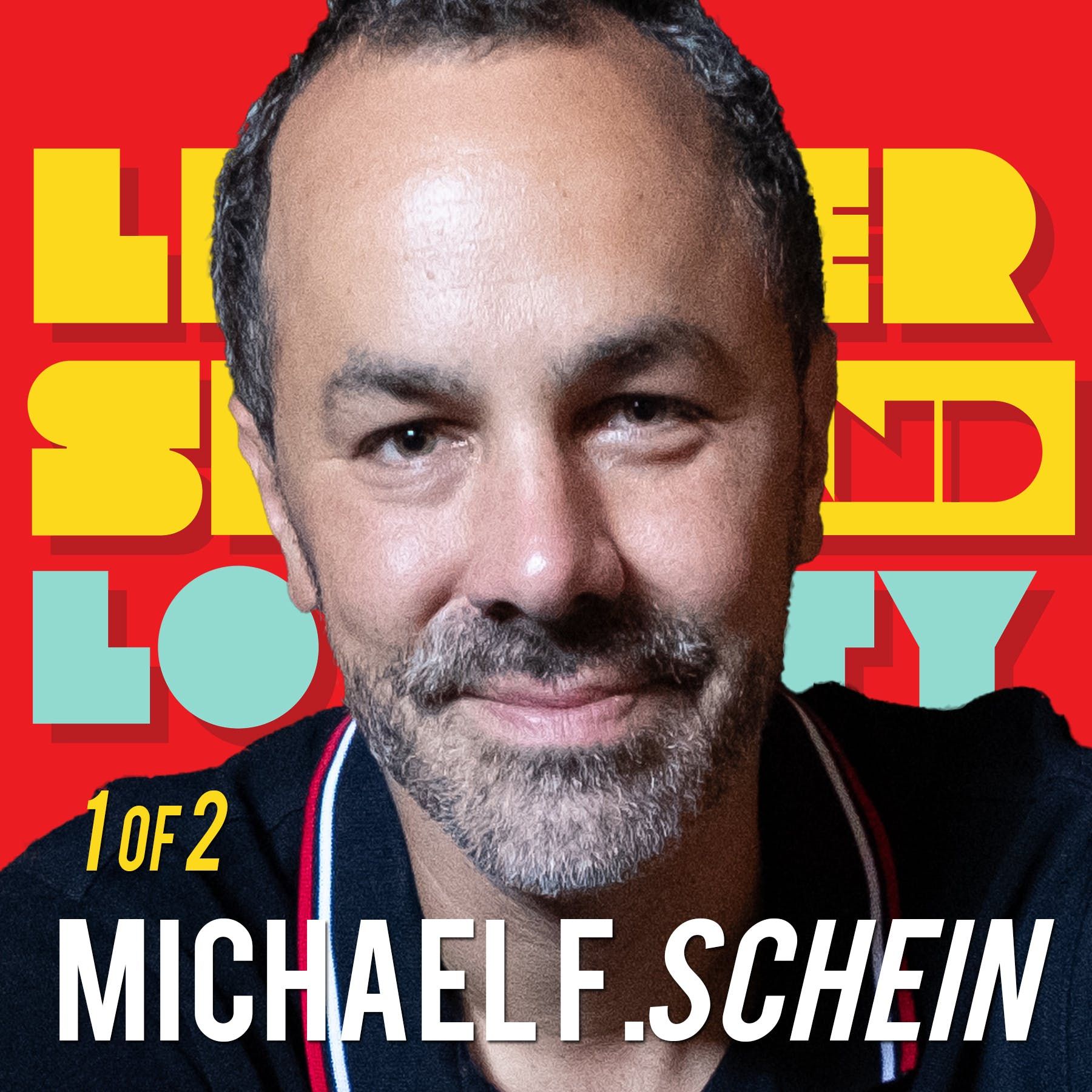1/2 Michael F. Schein: The World's Greatest Hype Artists: