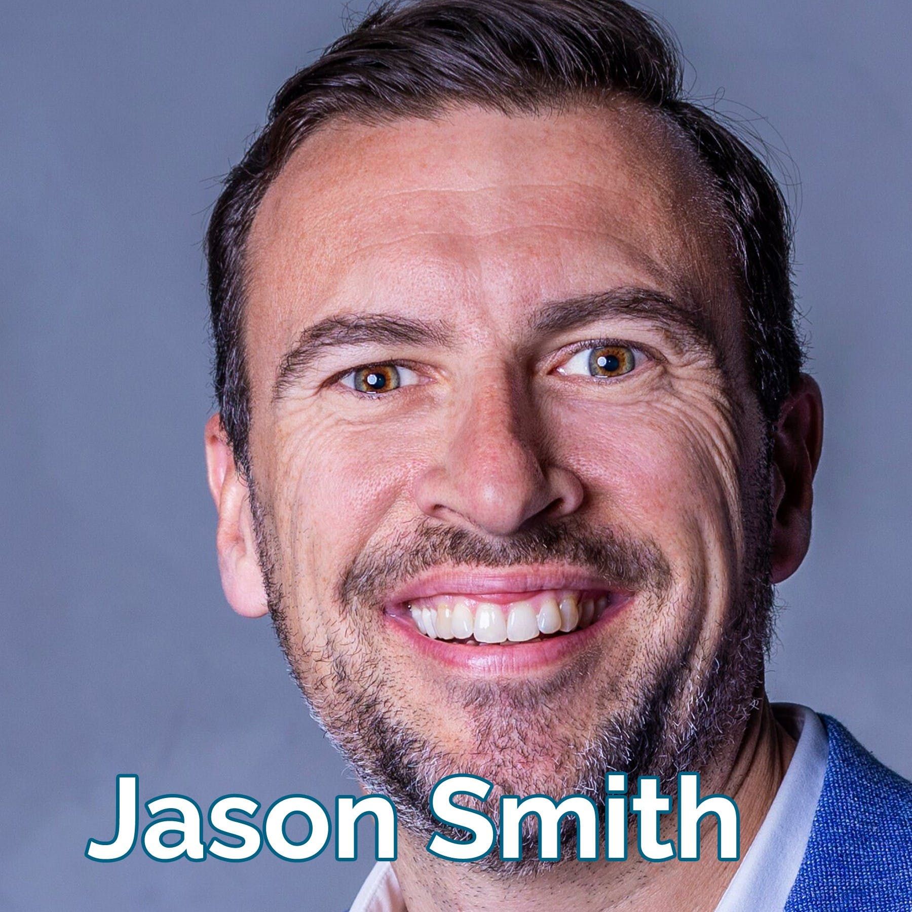 Jason T Smith: Outside-In Downside-Up Leadership