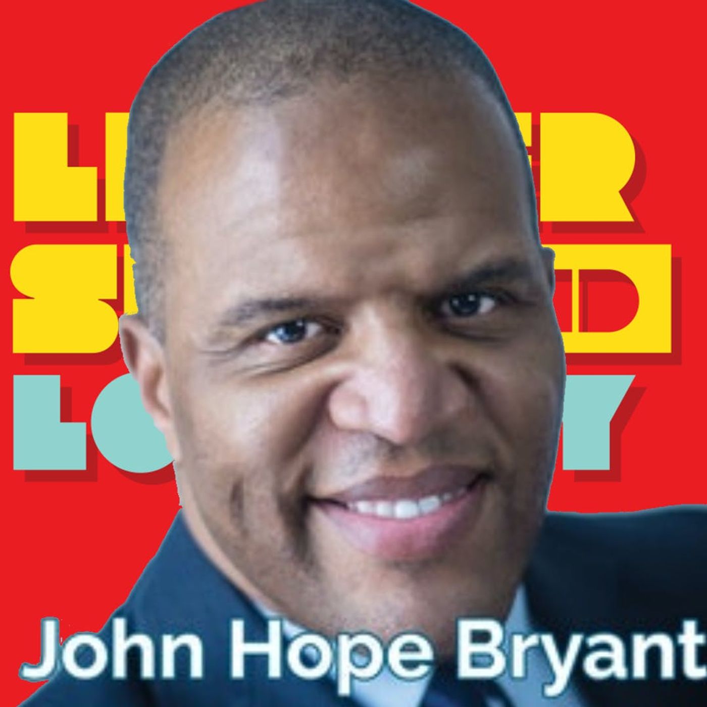 1/1 John Hope Bryant: Five Rules for Your Economic Liberation