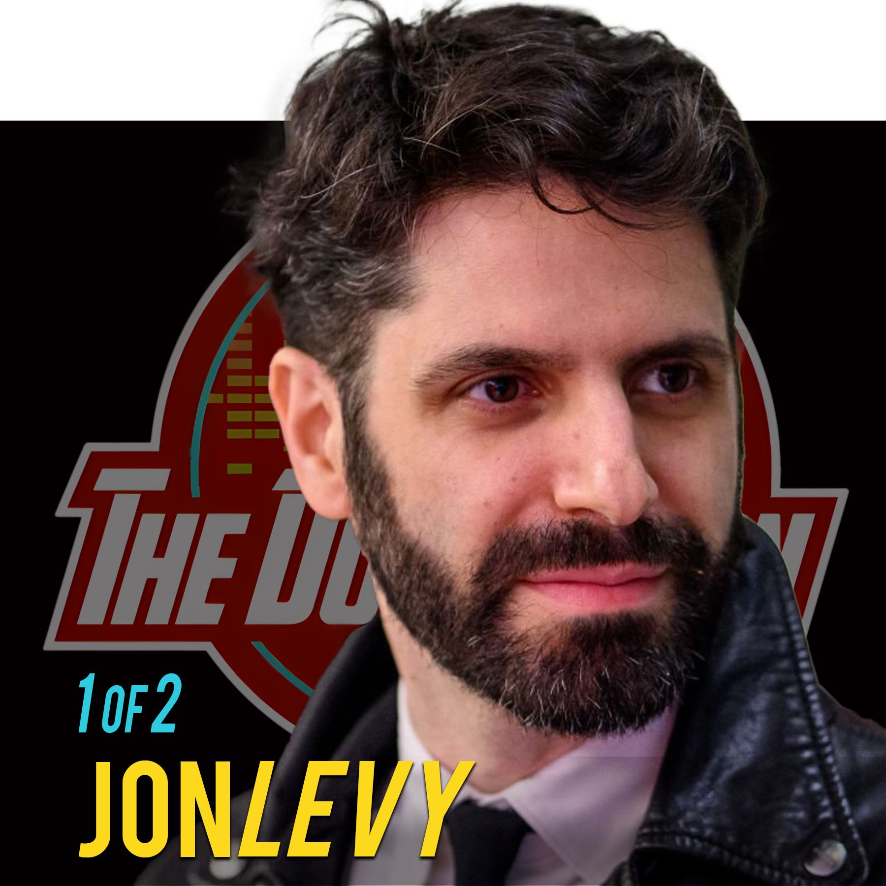 Part 1 of 2: Jon Levy: Look Who's Coming to Dinner: The Unique Social Experiment that Sparked Global Influence