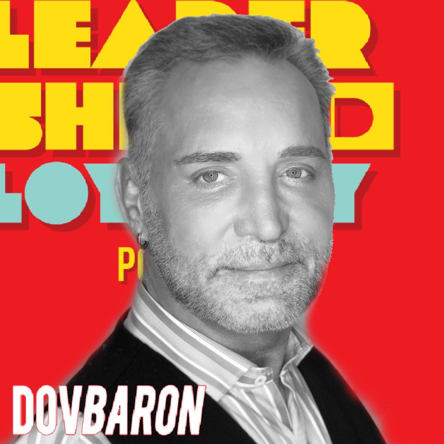 Dov Baron: My show got Hijacked!