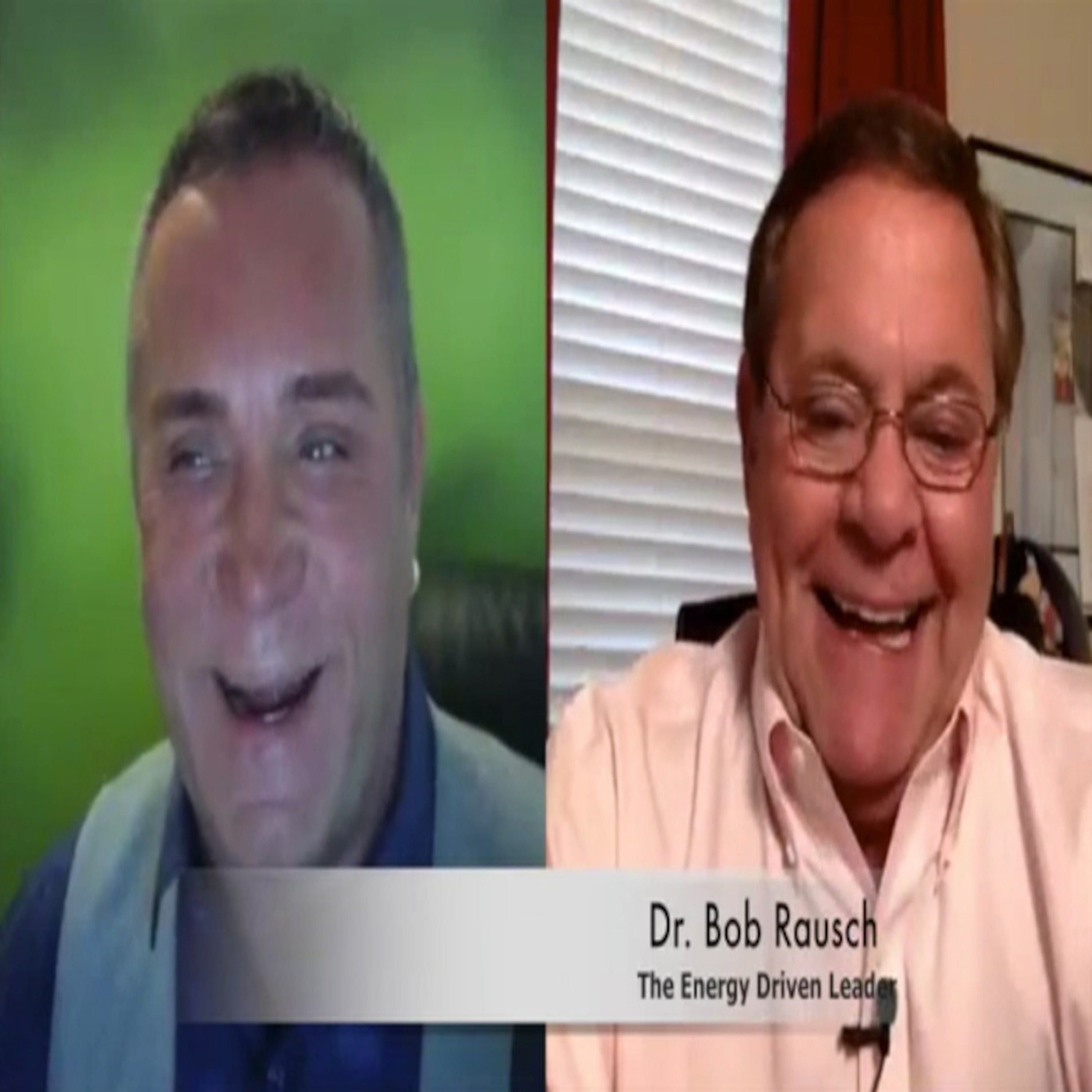 Dr Bob Rausch on Dov Baron's #Leadership and Loyalty Podcast