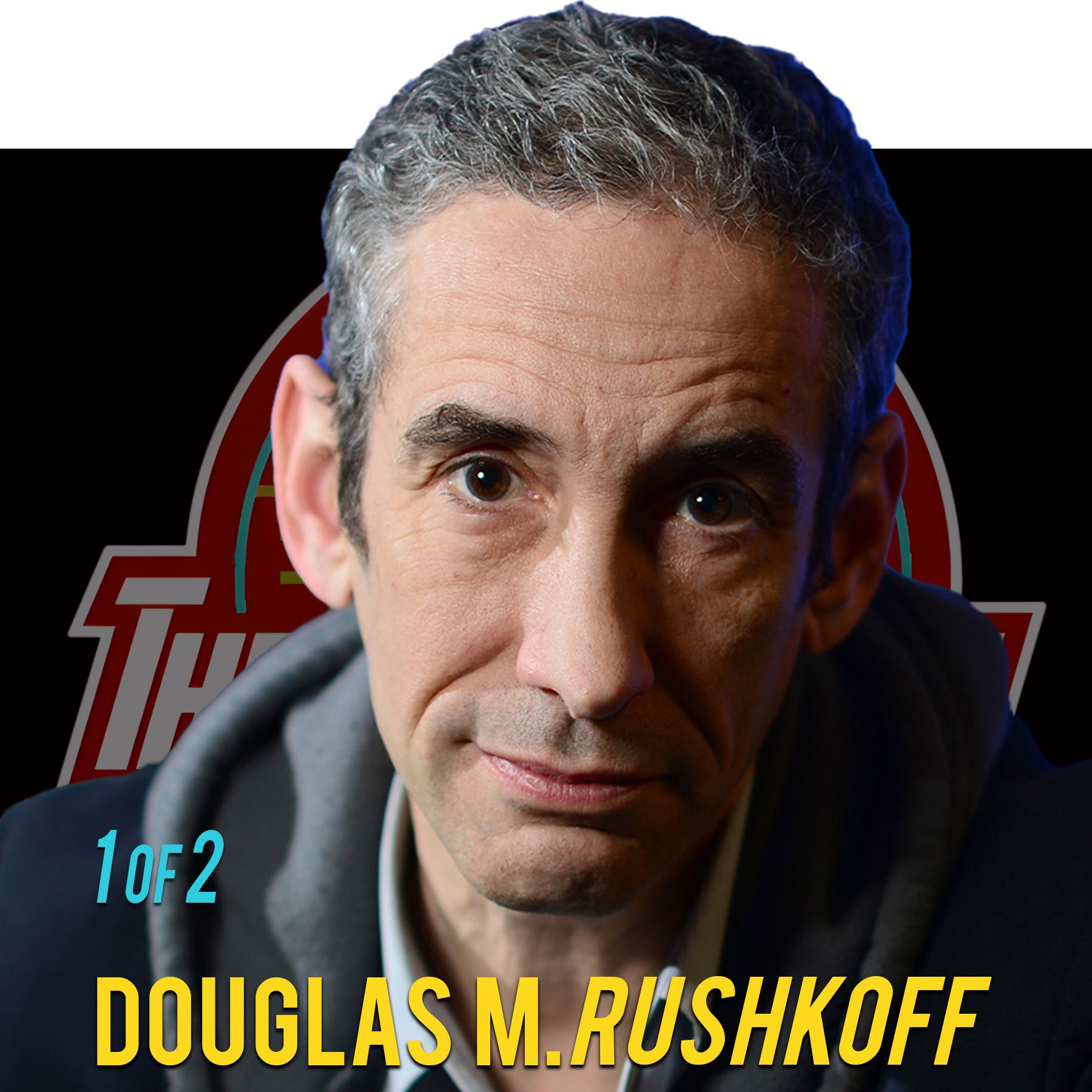 Part 1 of 2: Escaping the Apocalypse: Billionaire Fantasies, AI Feudalism & the Future of Humanity | Douglas Rushkoff (Part 1)