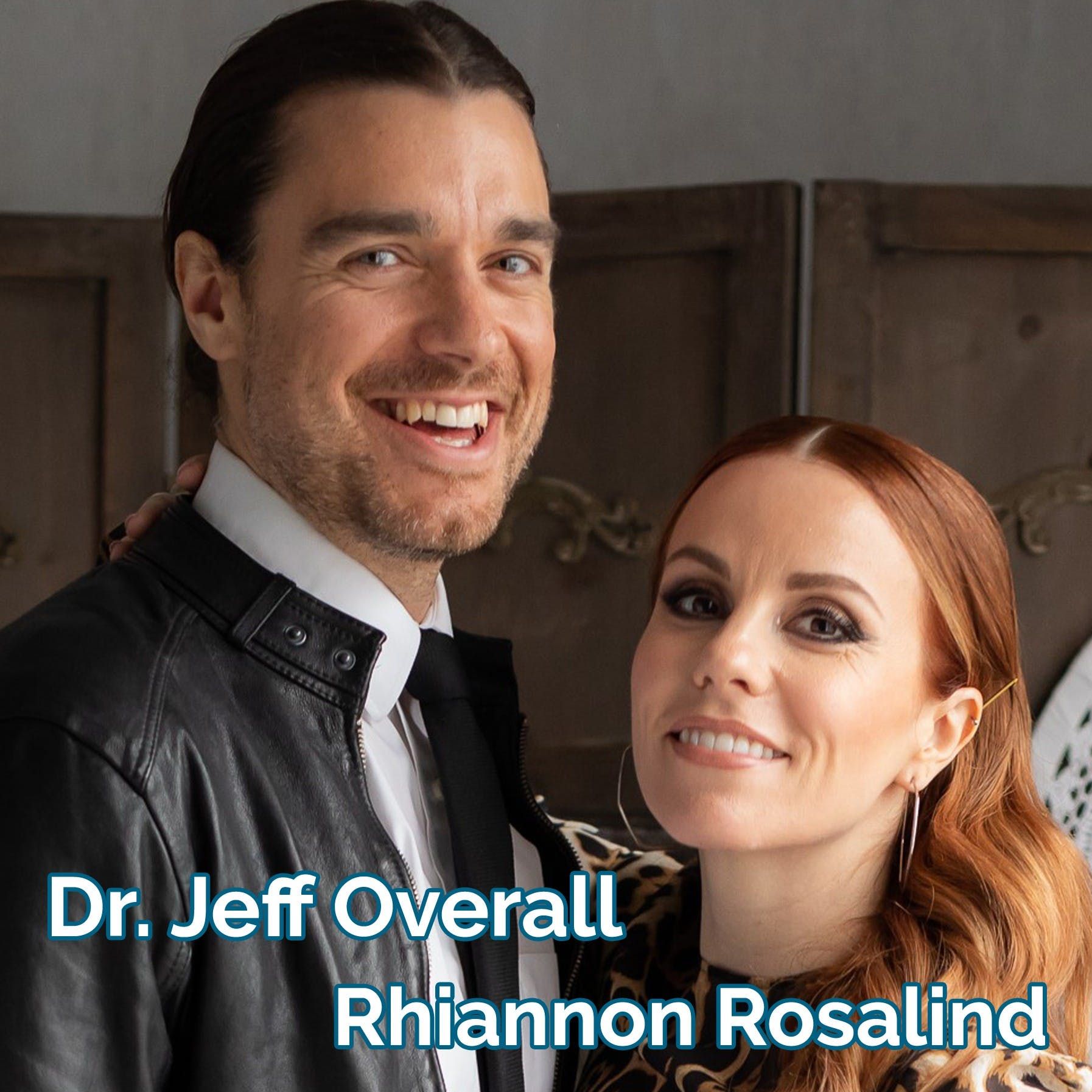 Dr. Jeff Overall - Rhiannon Rosalind: Capitalist Buddha