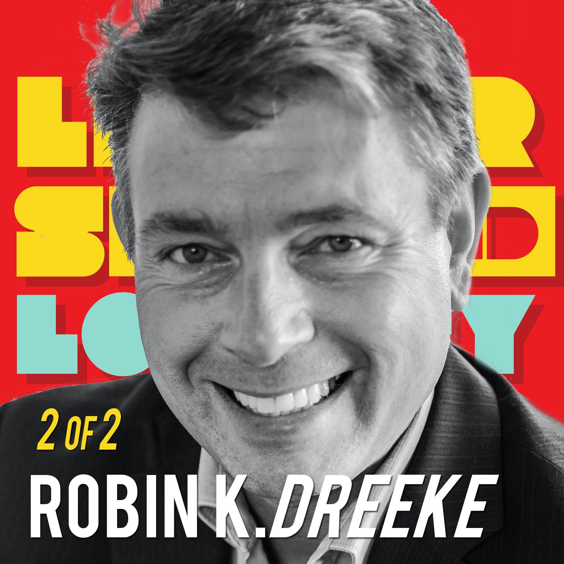 2/2: "Focus on "What" Not "Why" Robin Dreeke