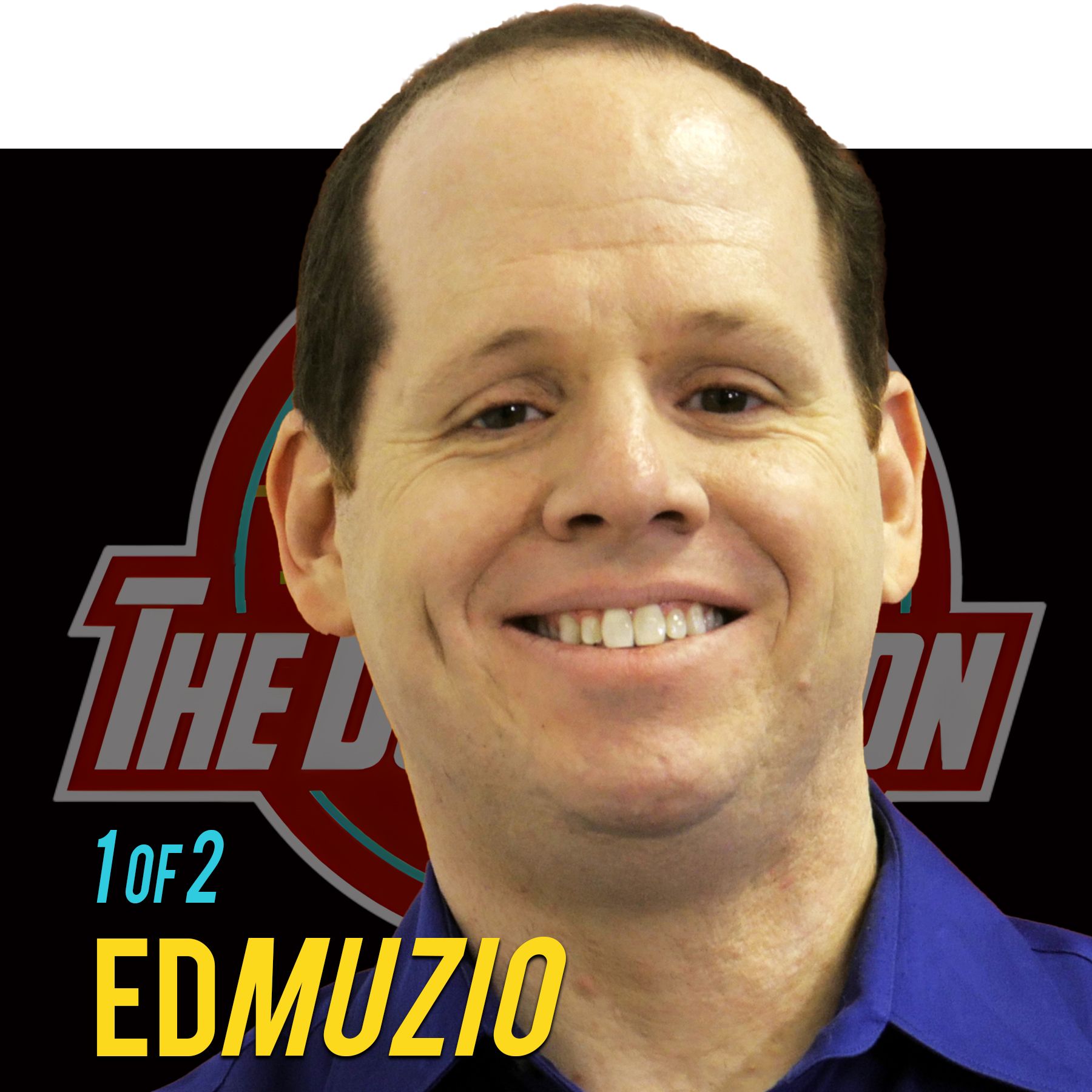 Part 1 of 2: Unlocking Organizational Change with Ed Muzio