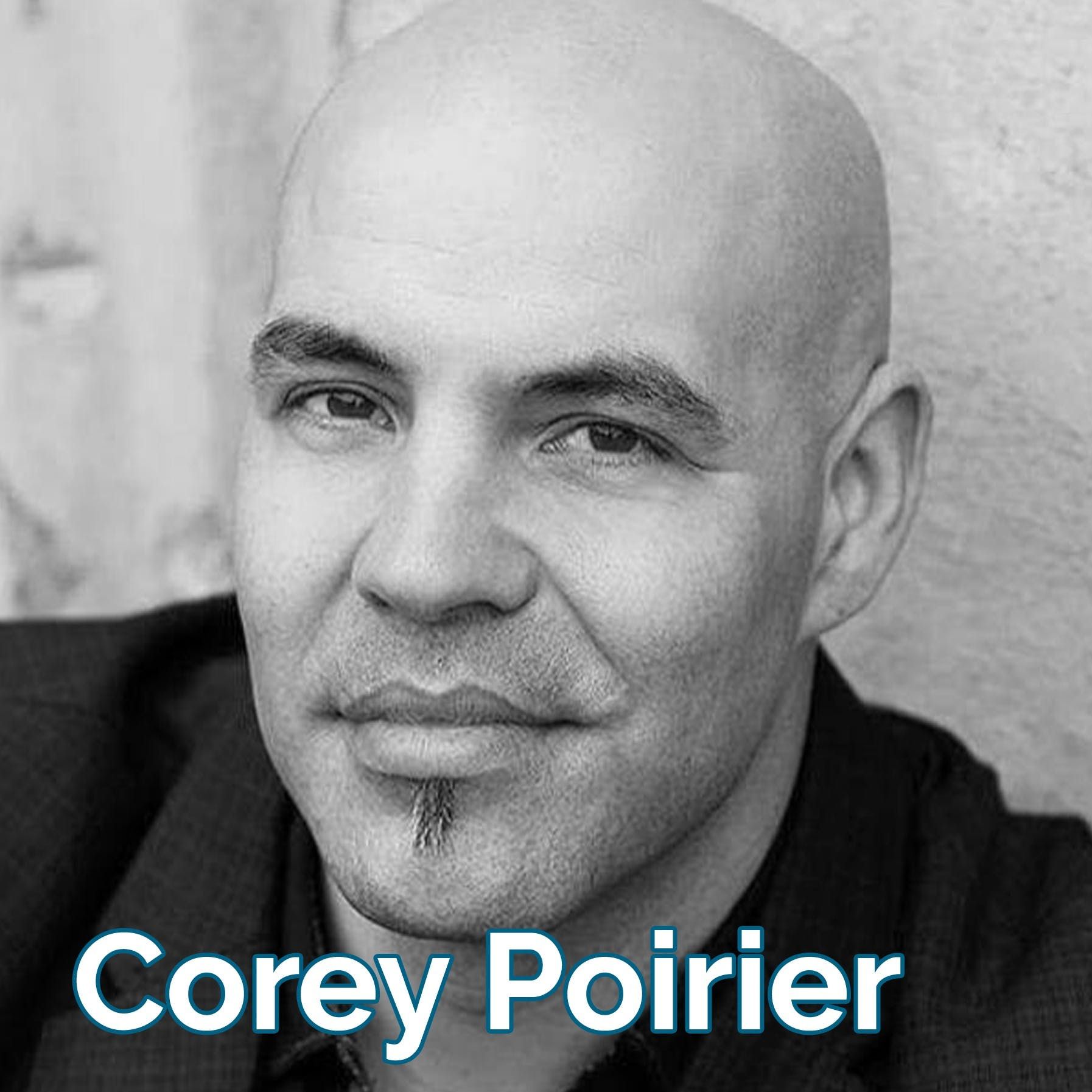 Corey Poirier: How to Maximize Your Influence and Impact [audio]
