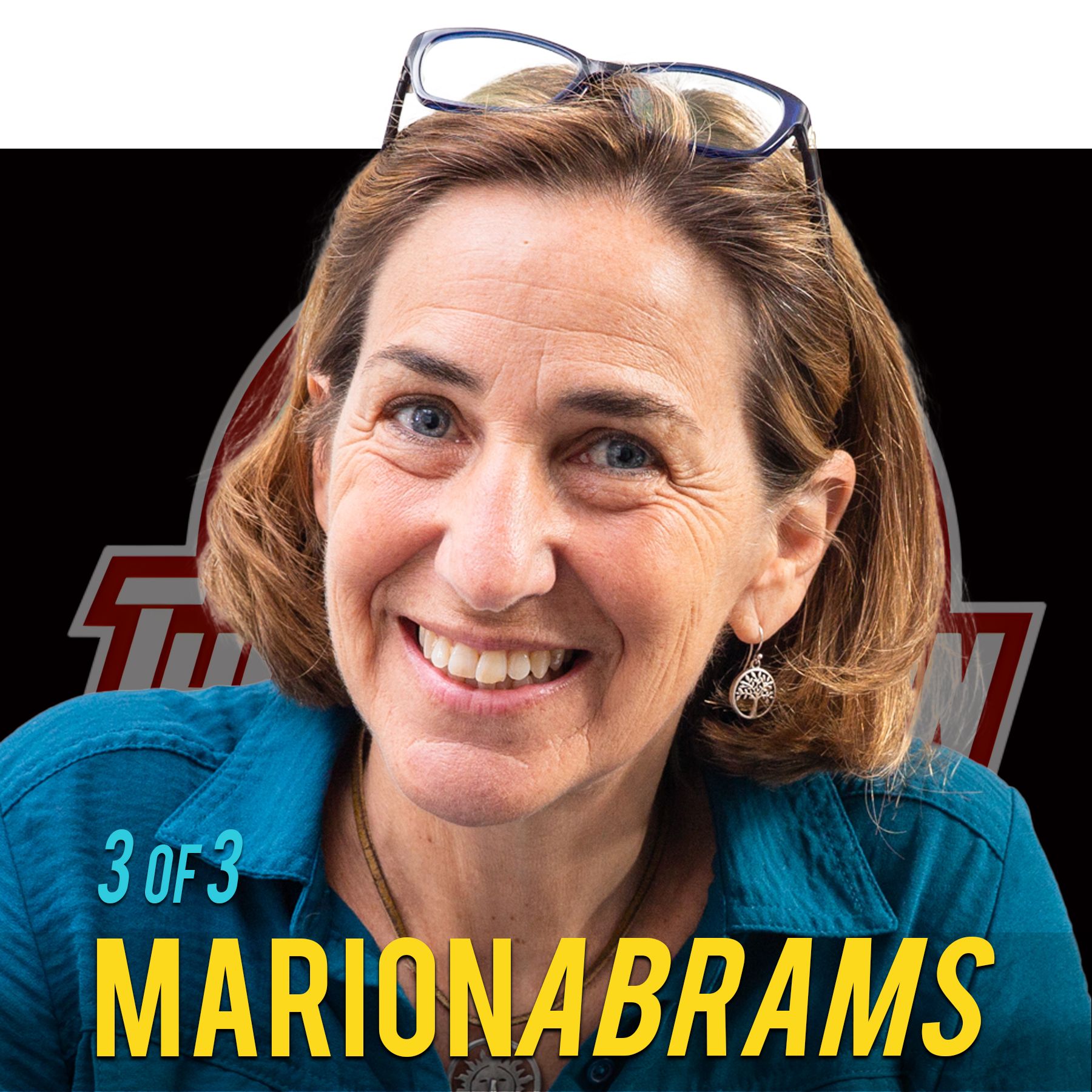 Part 3 of 3) Marion Abrams: Overcoming the Creative Angst