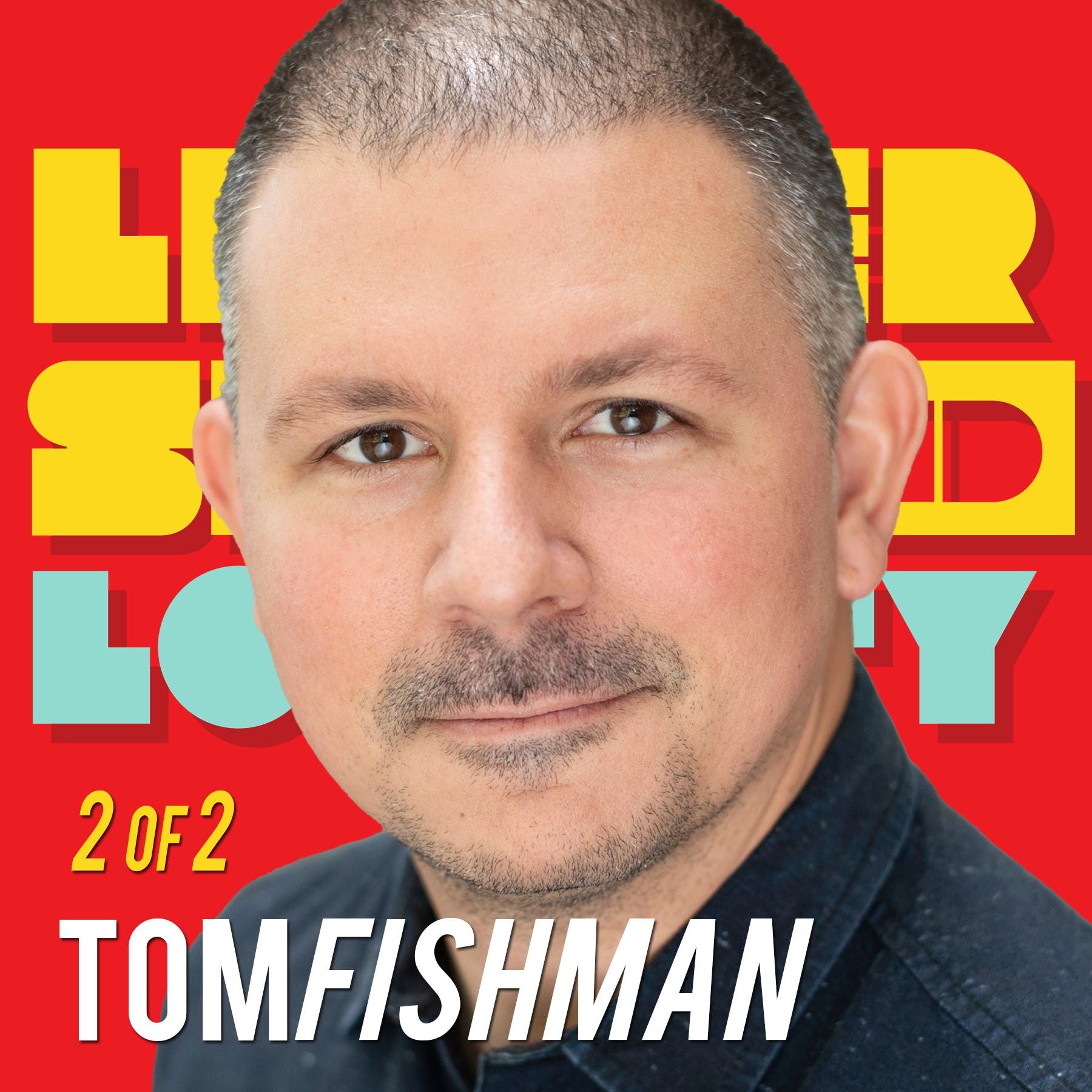 2/2 Bridge-Building with Curiosity, Compassion, and Courage: Tom Fishman