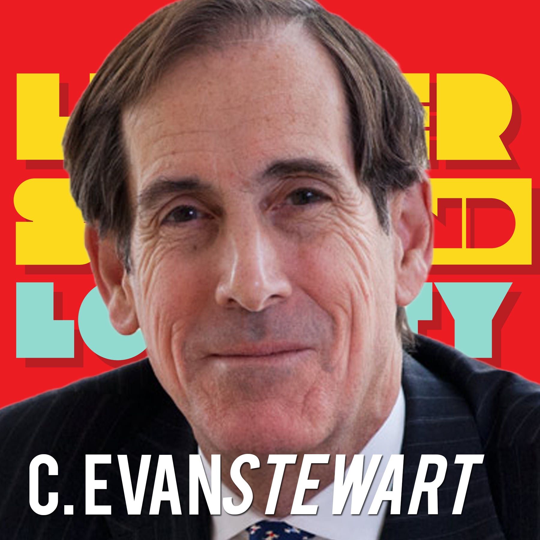 Part 1of1: The Man Nobody Knew. With guest Evan Stewart