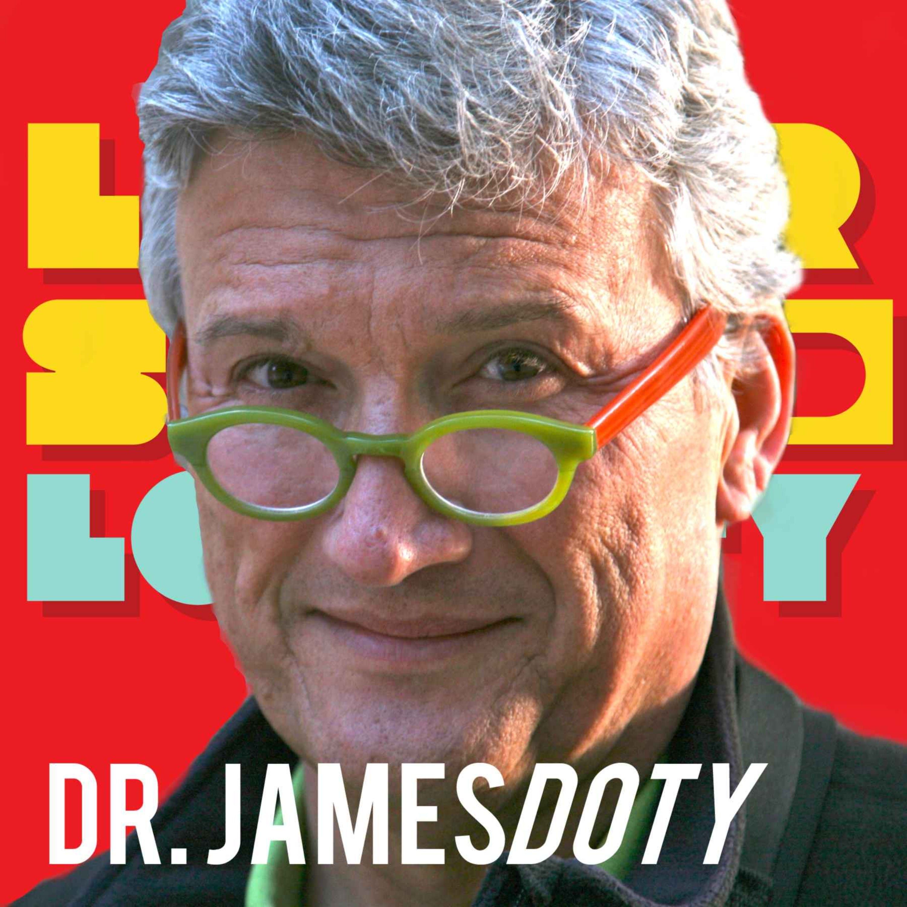 Dr James R. Doty MD: The Economic Magic of Compassion episode artwork