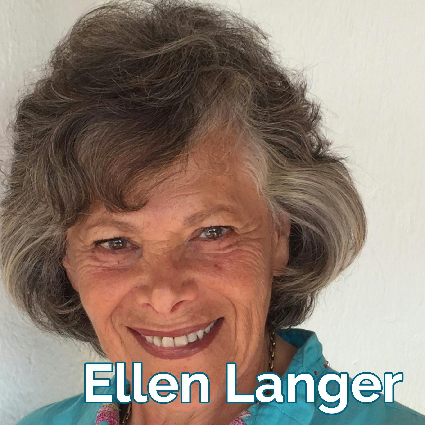Dr. Ellen Langer: The Art of Noticing Mindful Leadership  [audio]