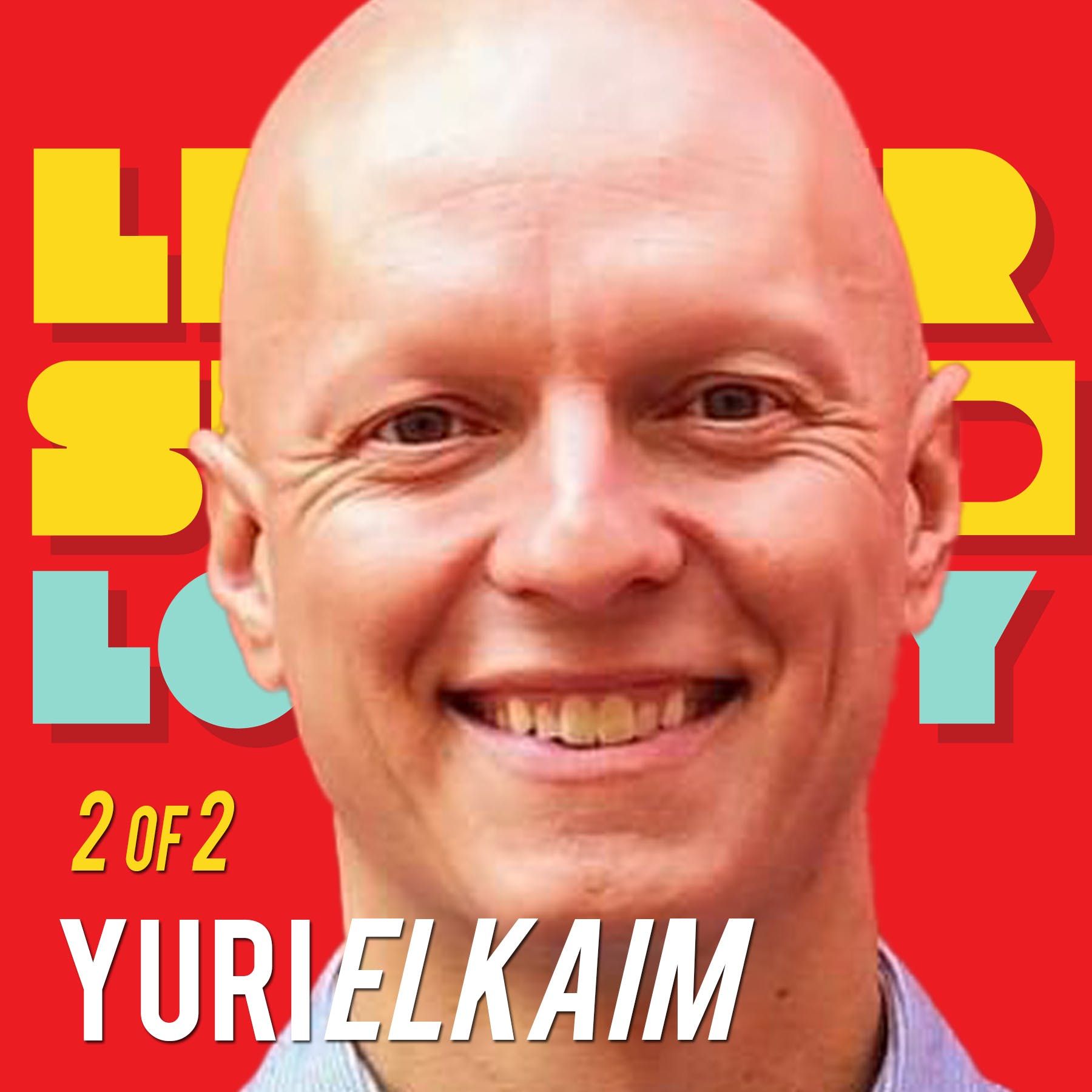 2/2 Yuri Elkaim: Profit Lives in The Resistance Zone