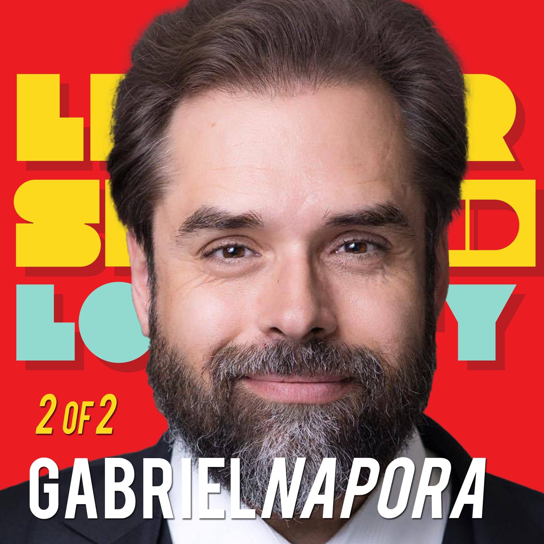 2/2  Rise of The Anti-Hero: Gabriel Napora