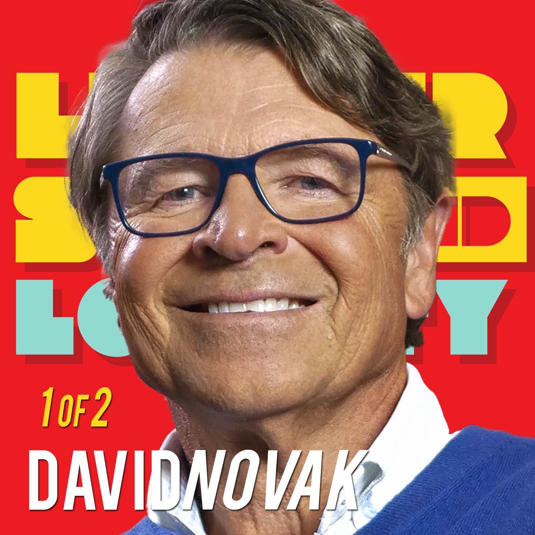 1/2: David Novak: Take Charge of You