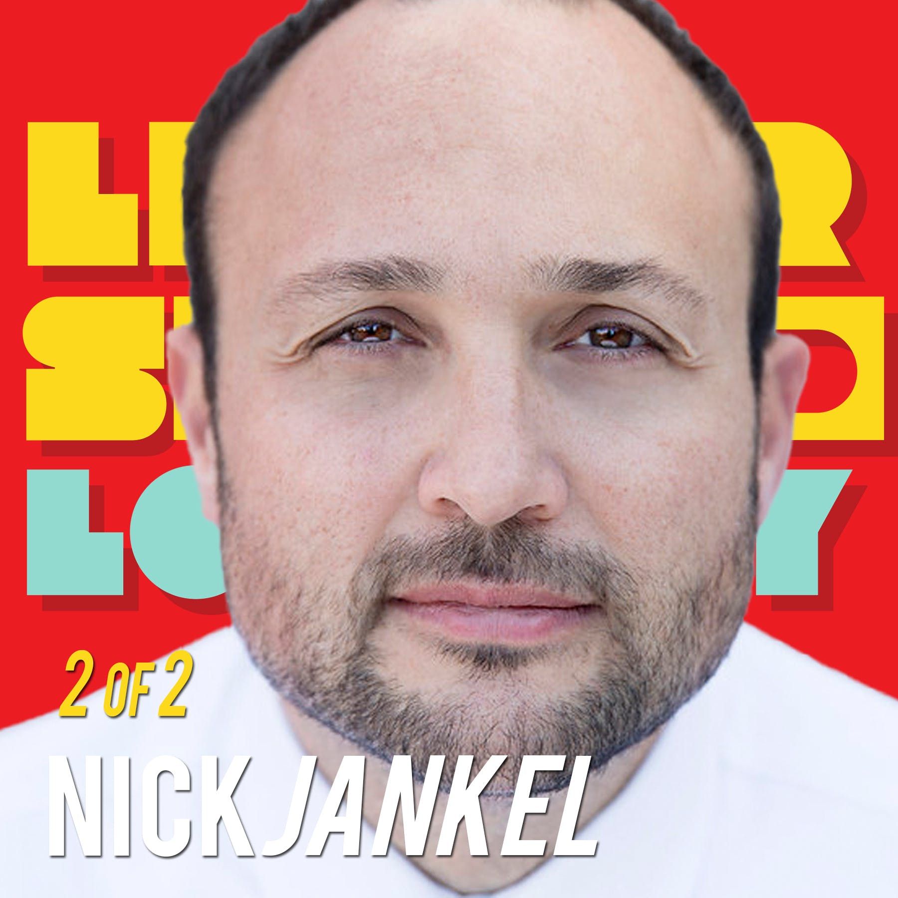 2/2: Purpose as The Boss: Nick Jankel
