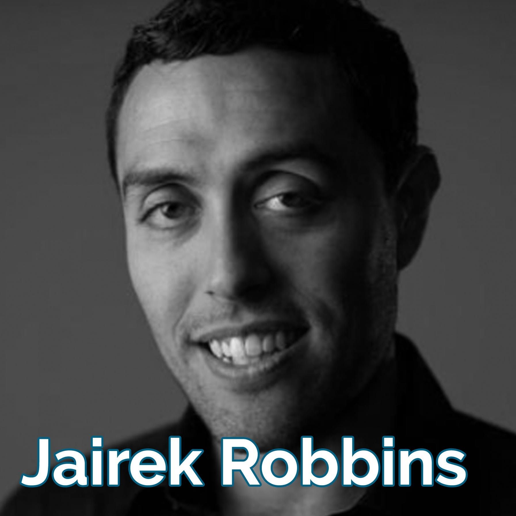 Jairek Robbins: Optimizing Human Performance [audio]
