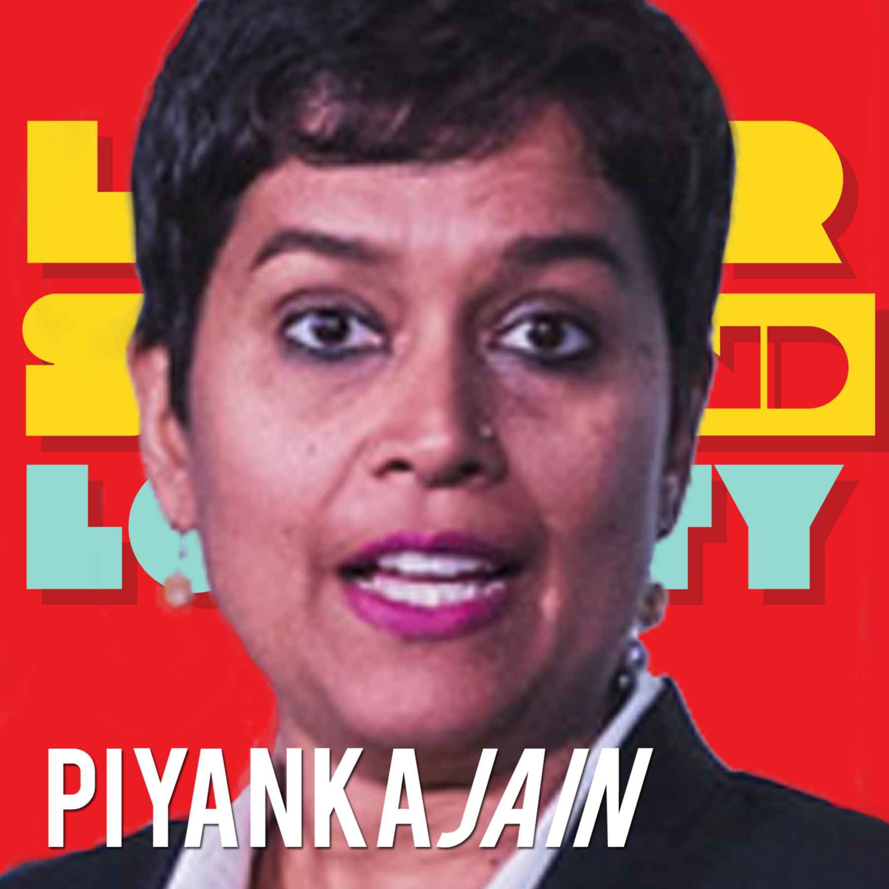 Piyanka Jain: Behind Every Decision