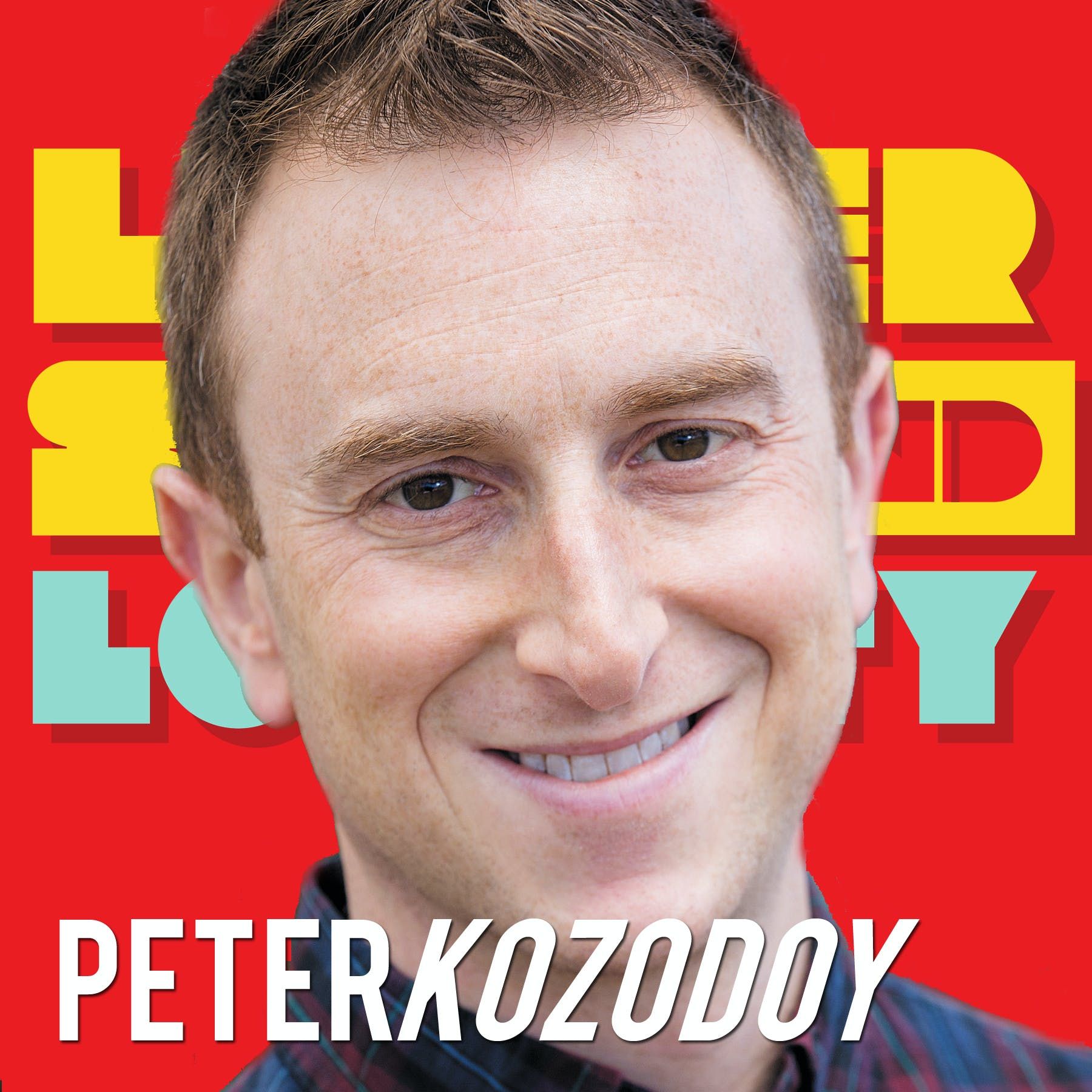 1of1: "Honest to Greatness" Peter Kozodoy: