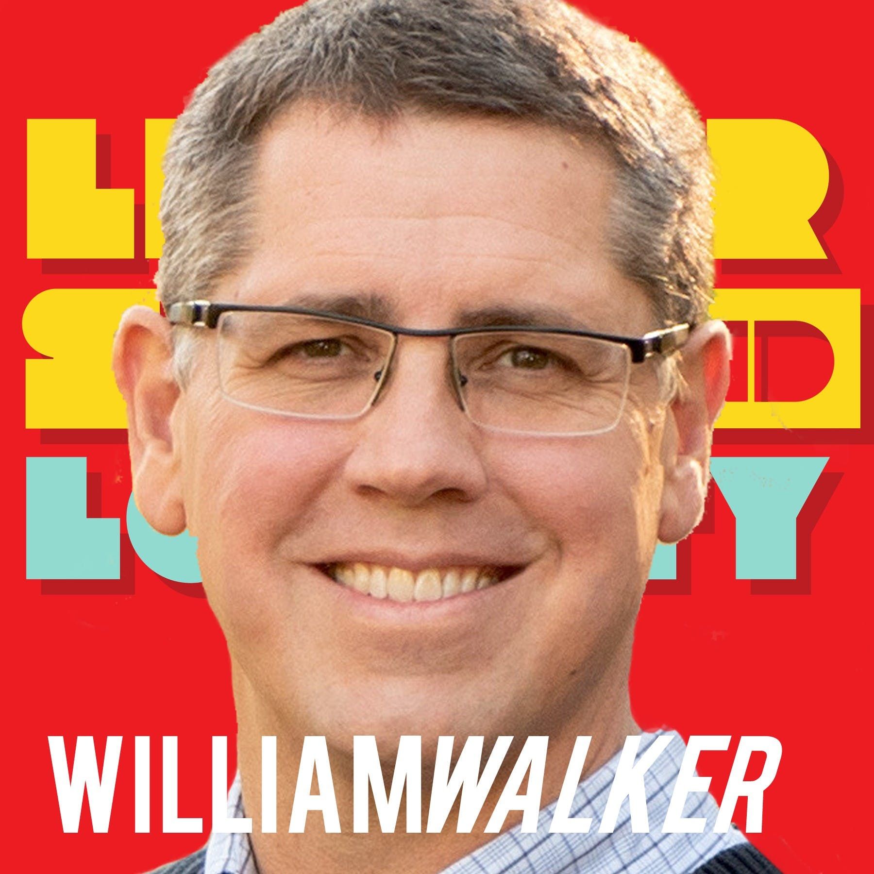 Professor William Walker: The Founders Framework